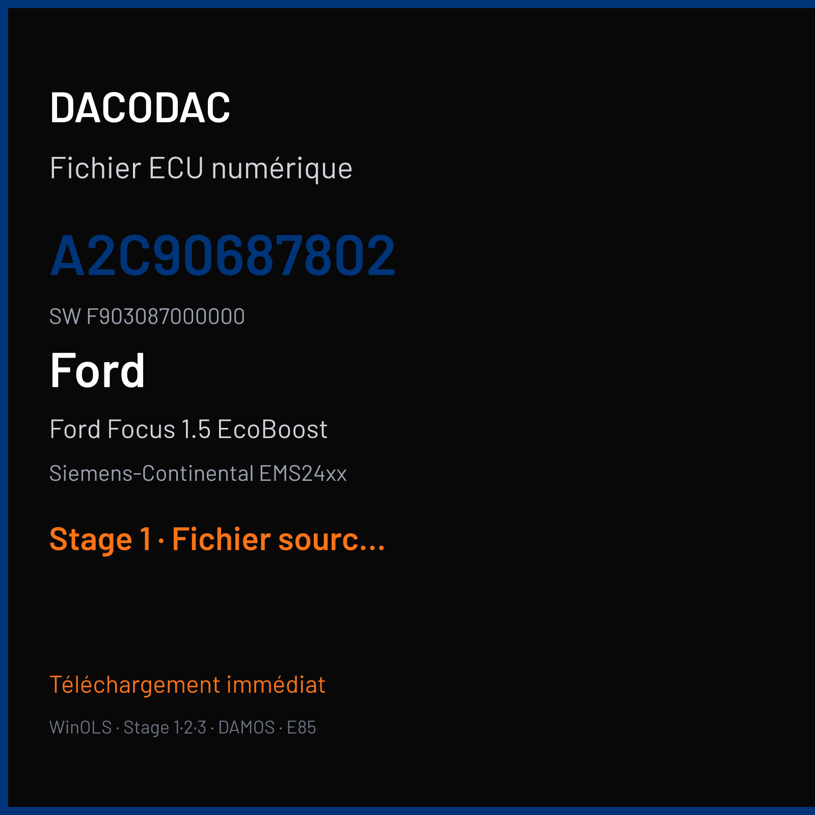 Ford Focus 1.5 EcoBoost (2018) — Siemens-Continental EMS24xx — A2C90687802 · F903087000000 — Stage 1