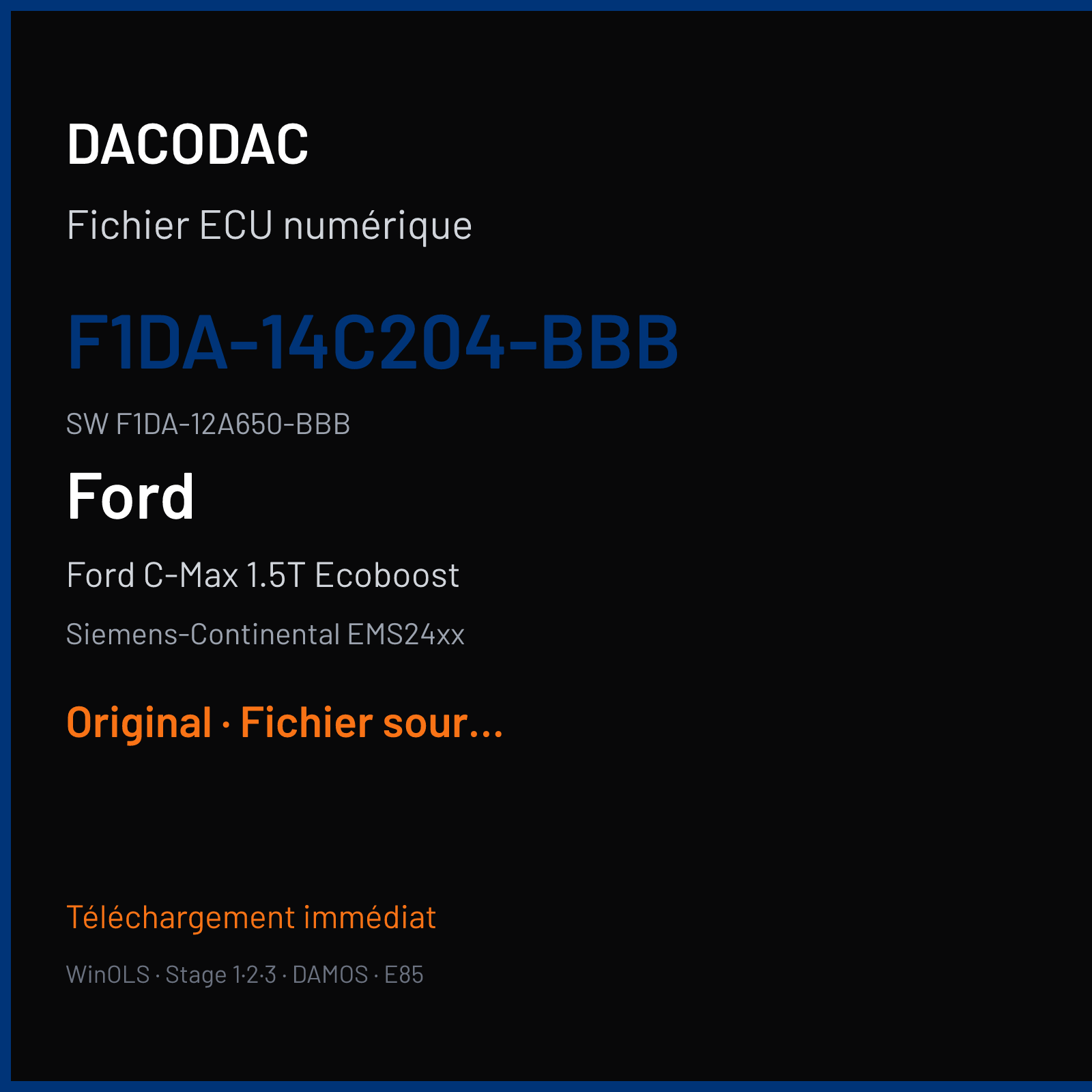 Ford C-Max 1.5T Ecoboost 150 ch (2017) — Siemens-Continental EMS24xx — F1DA-14C204-BBB · F1DA-12A650-BBB · F903087000000 — Original