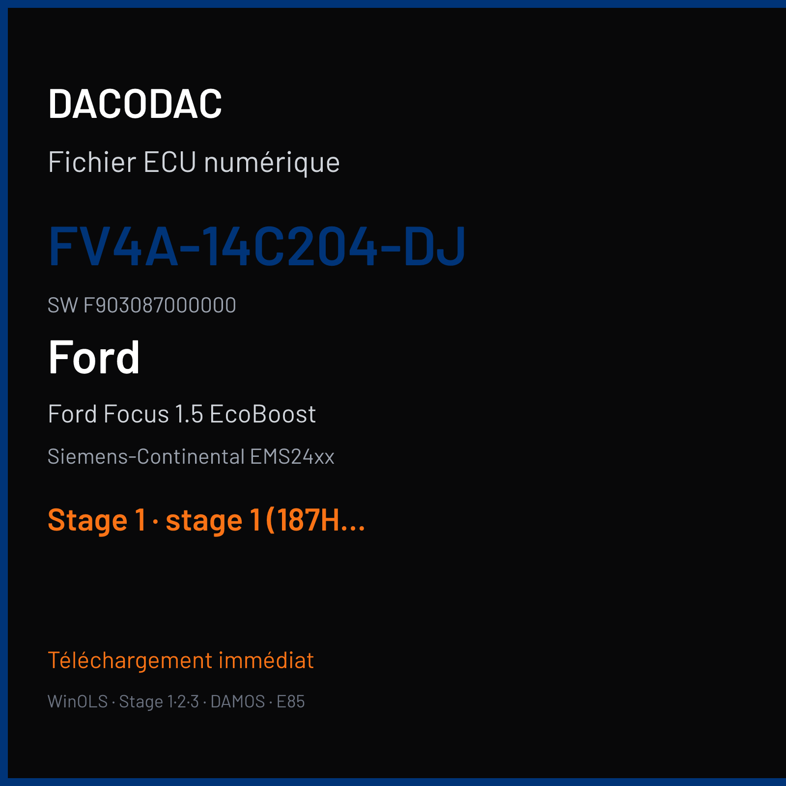 Ford Focus 1.5 EcoBoost (2015) — Siemens-Continental EMS24xx — FV4A-14C204-DJ · F903087000000 — Stage 1