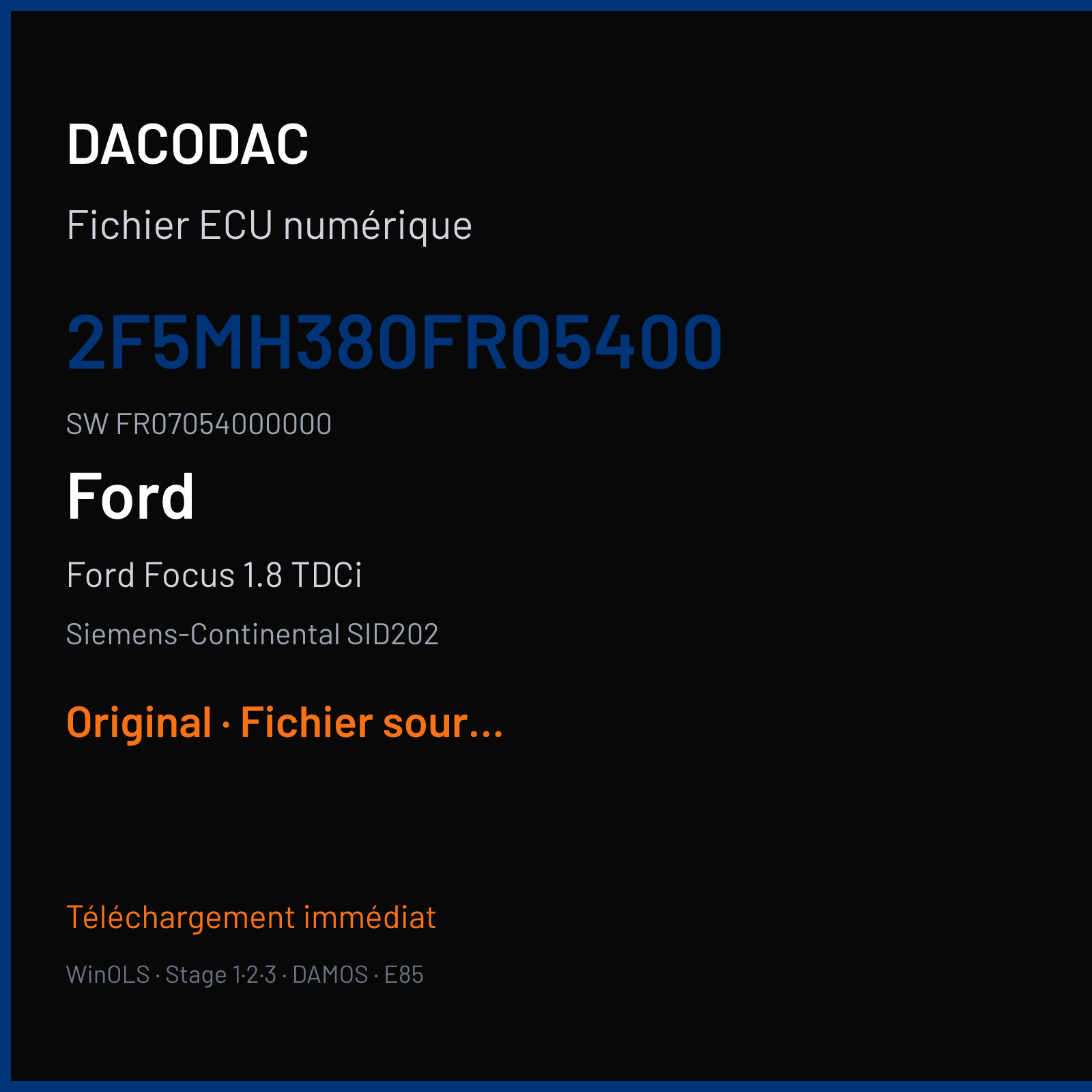 Ford Focus 1.8 TDCi (2005) — Siemens-Continental SID202 — 2F5MH380FR05400 · FR07054000000 — Original