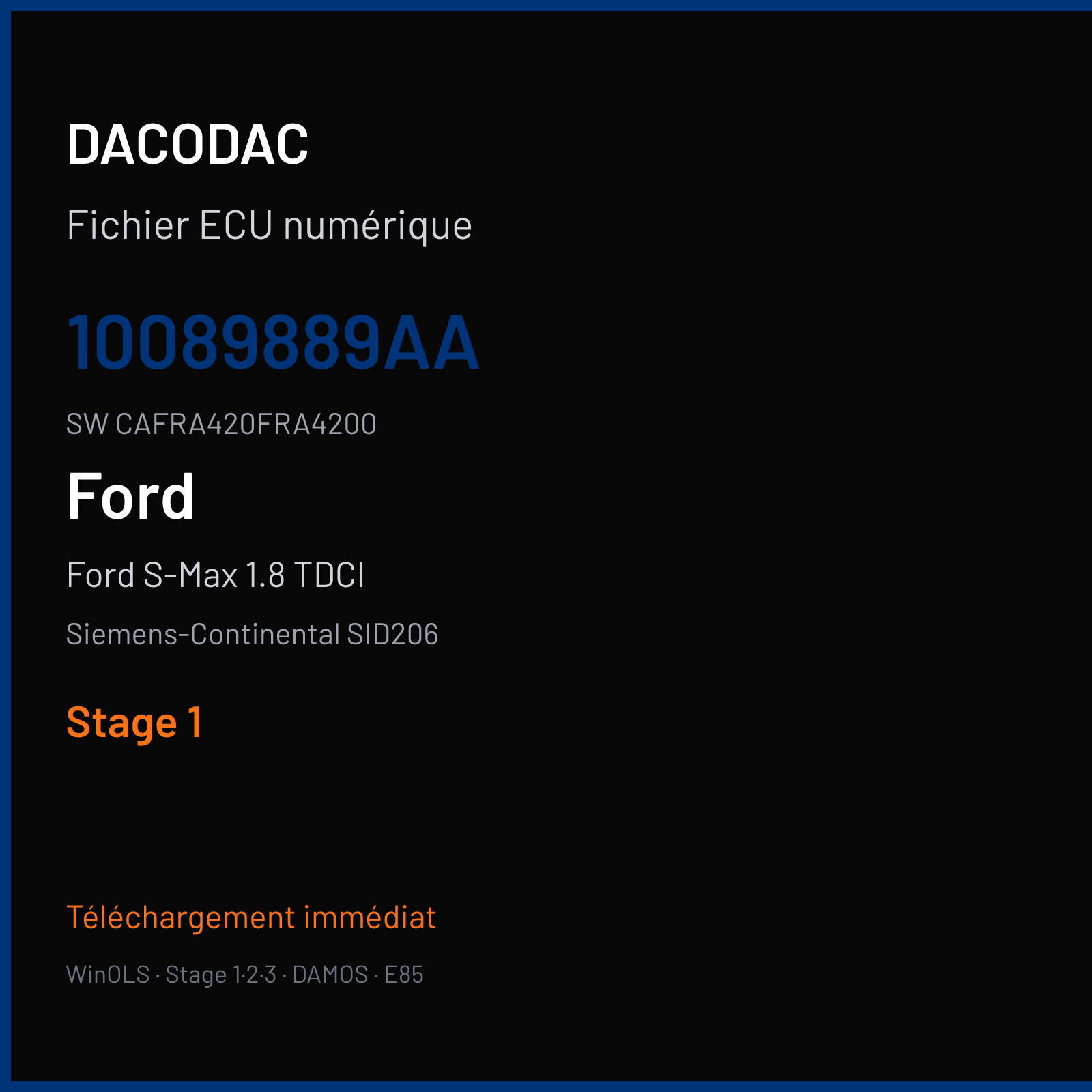 Ford S-Max 1.8 TDCI 125 ch — Siemens-Continental SID206 — 10089889AA · CAFRA420FRA4200 · FRAE042000000 — Stage 1