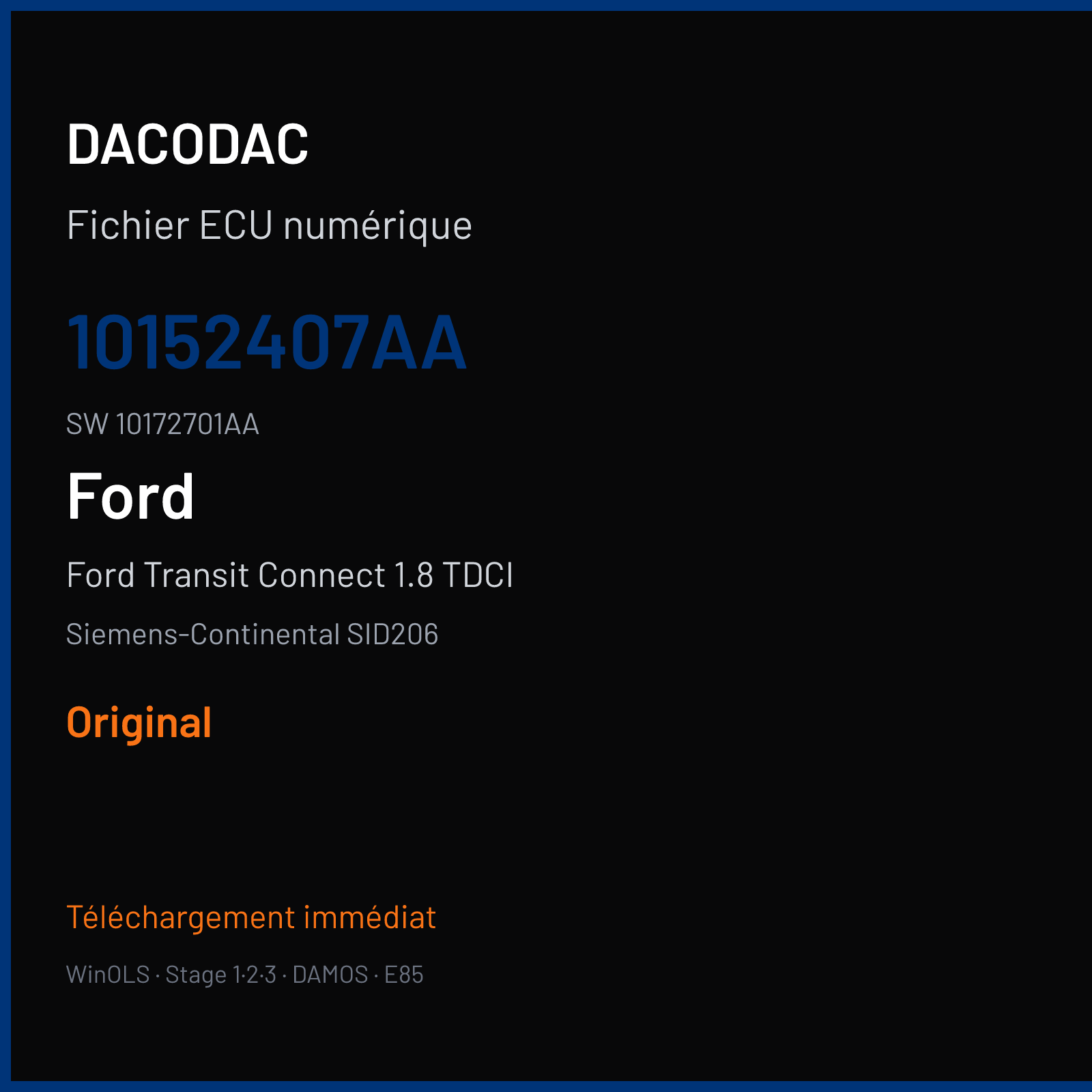 Ford Transit Connect 1.8 TDCI 90 ch — Siemens-Continental SID206 — 10152407AA · 10172701AA · 9T11-12K532-GD — Original
