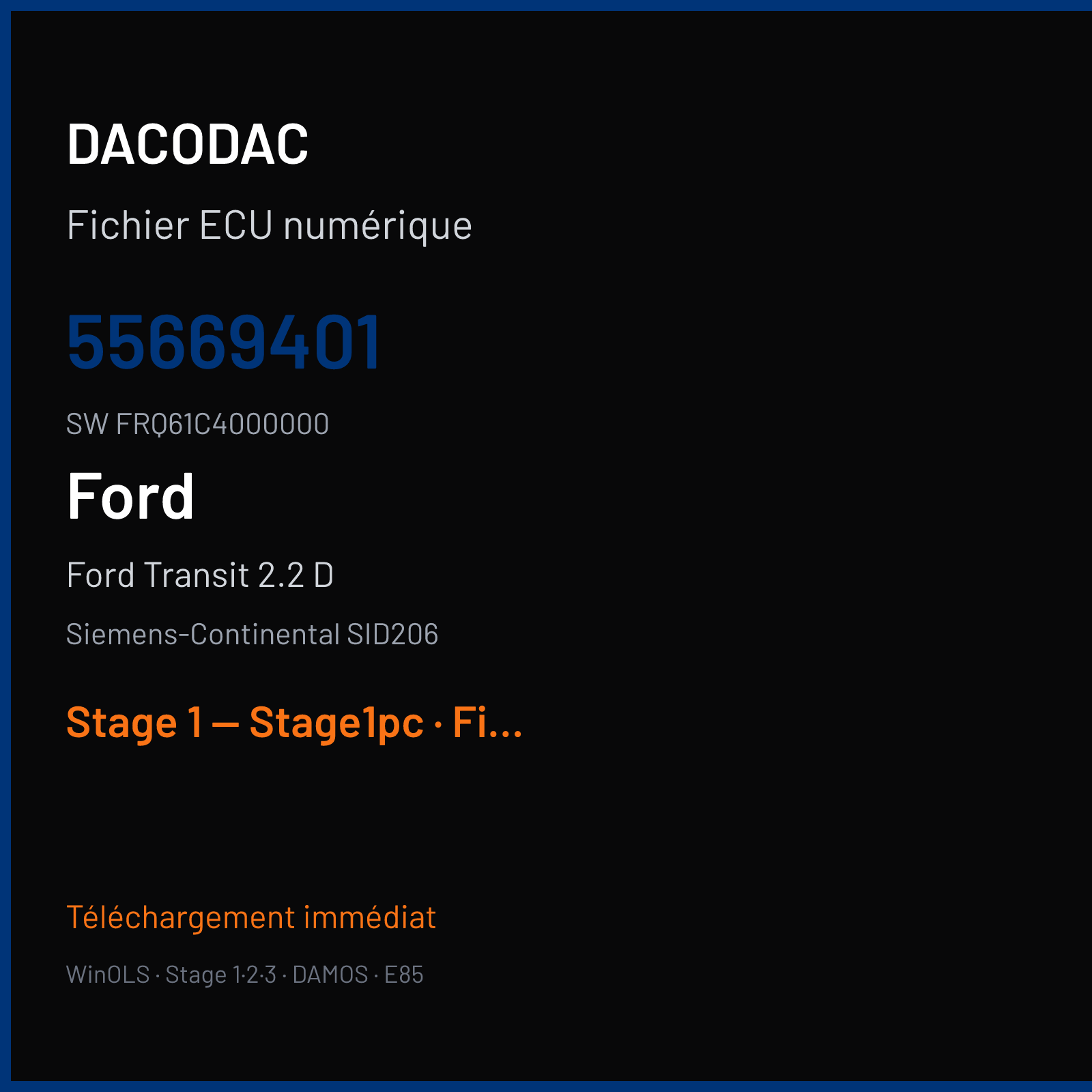 Ford Transit 2.2 D (2015) — Siemens-Continental SID206 — 55669401 · FRQ61C4000000 — Stage 1 — Stage1pc