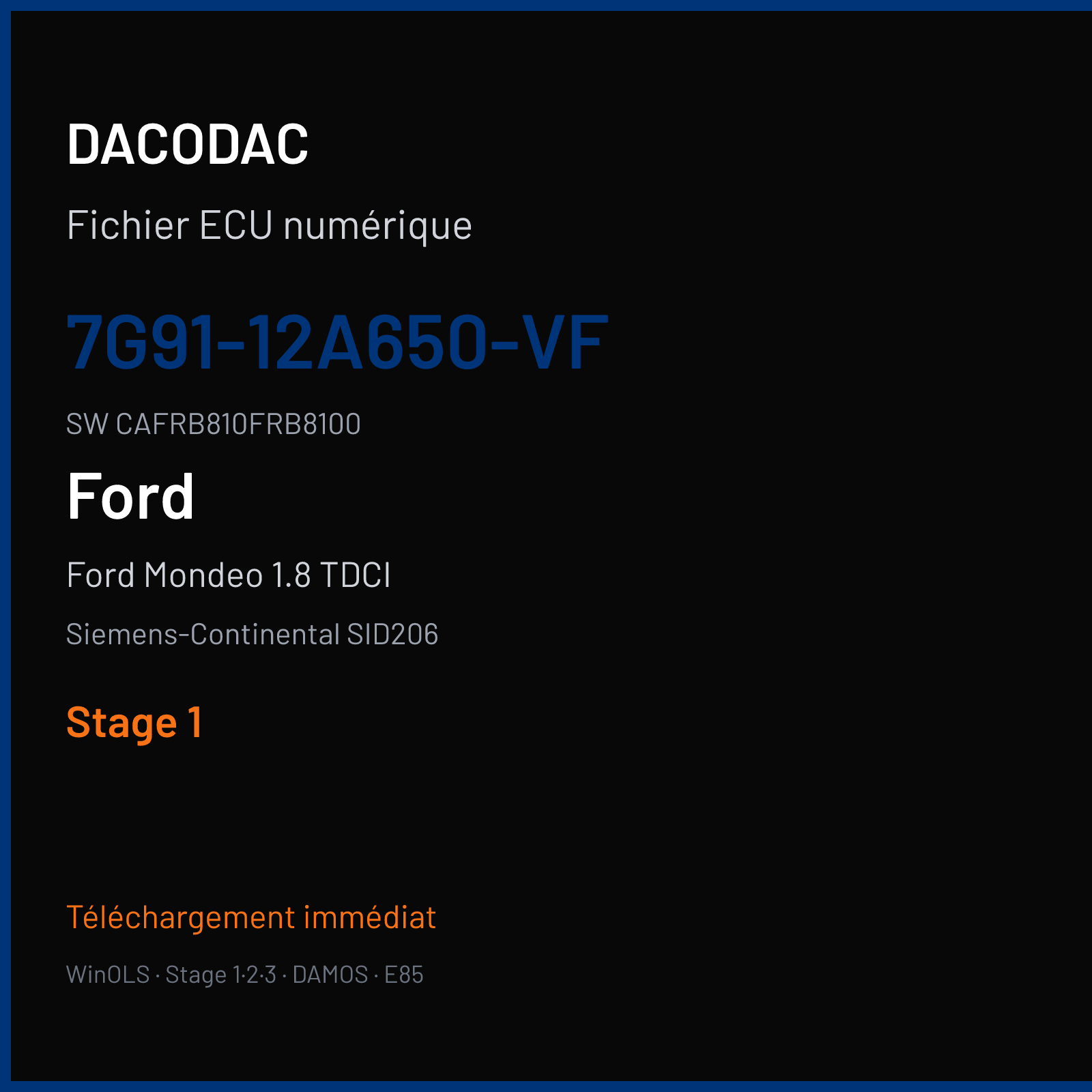 Ford Mondeo 1.8 TDCI 125 ch (2006) — Siemens-Continental SID206 — 7G91-12A650-VF · CAFRB810FRB8100 · FRBE081000000 — Stage 1