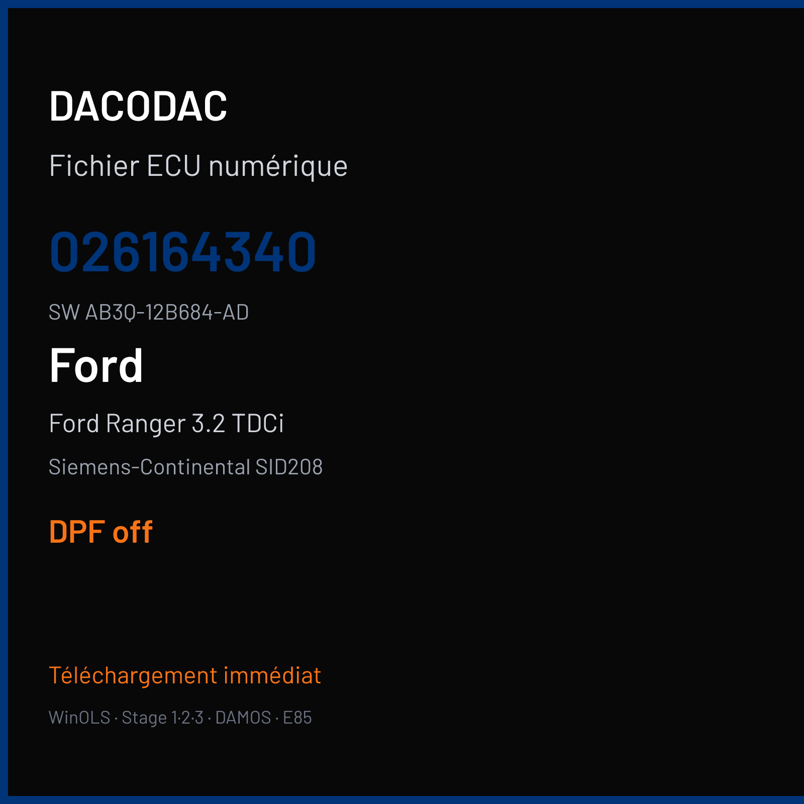 Ford Ranger 3.2 TDCi 203 ch (2014) — Siemens-Continental SID208 — 026164340 · AB3Q-12B684-AD · AB39-12K532-AXB — DPF off