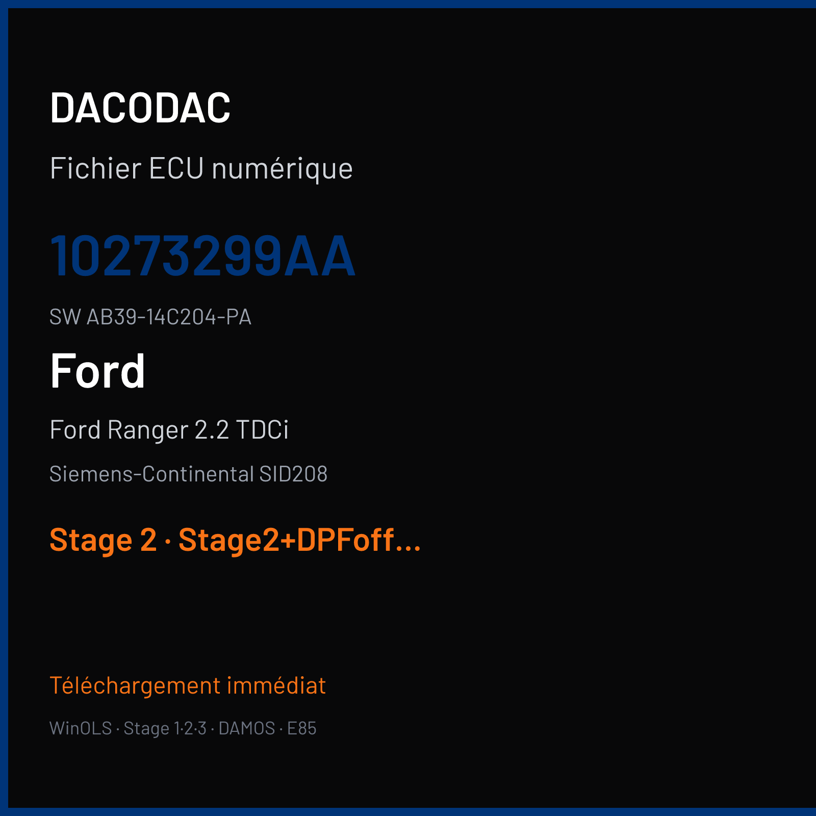 Ford Ranger 2.2 TDCi 150 ch (2015) — Siemens-Continental SID208 — 10273299AA · AB39-14C204-PA · FRQ6195000000 — Stage 2