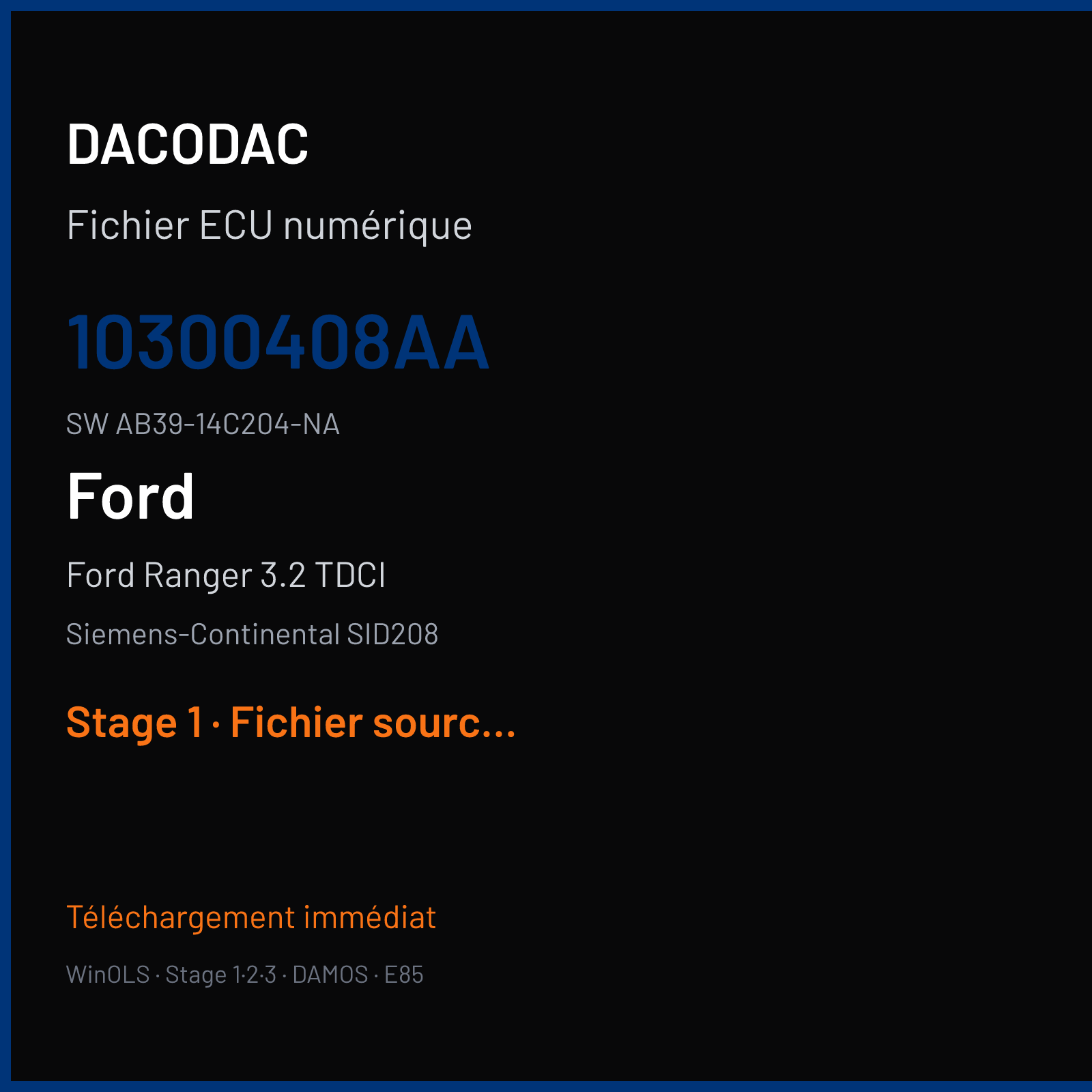Ford Ranger 3.2 TDCI 200 ch (2015) — Siemens-Continental SID208 — 10300408AA · AB39-14C204-NA · PAB39-12A650-ASD FRP6195000000 — Stage 1
