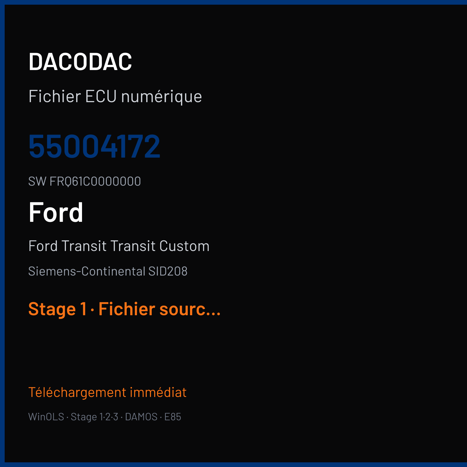 Ford Transit Transit Custom (2015) — Siemens-Continental SID208 — 55004172 · FRQ61C0000000 — Stage 1