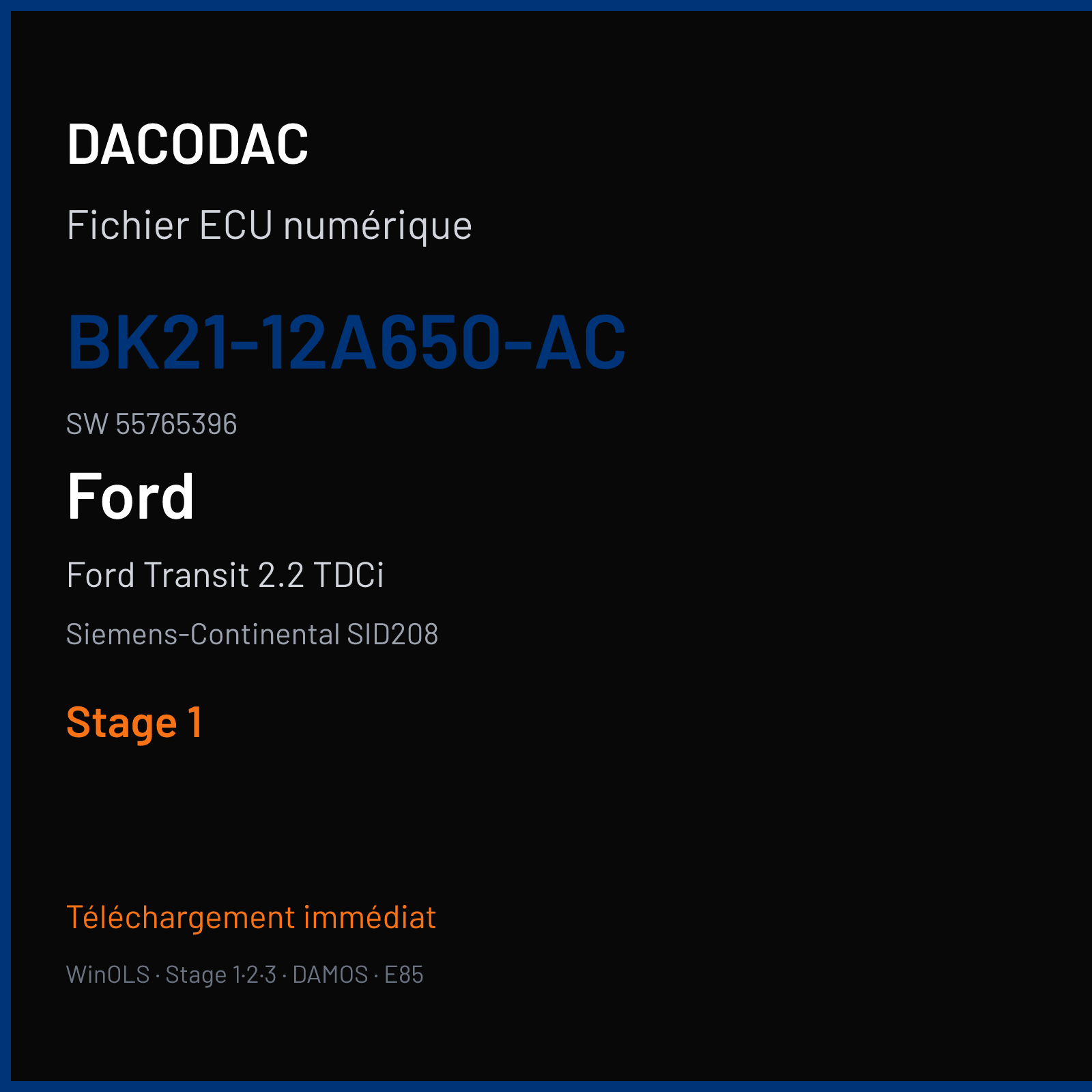 Ford Transit 2.2 TDCi 155 ch (2014) — Siemens-Continental SID208 — BK21-12A650-AC · 55765396 · FRQ61C4000000 — Stage 1