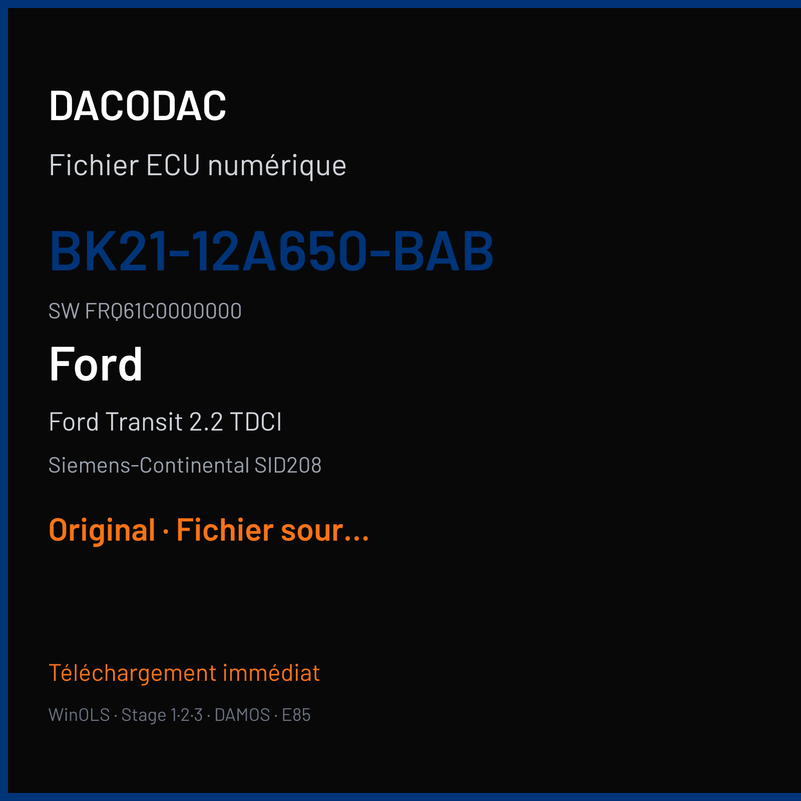 Ford Transit 2.2 TDCI (2014) — Siemens-Continental SID208 — BK21-12A650-BAB · FRQ61C0000000 — Original