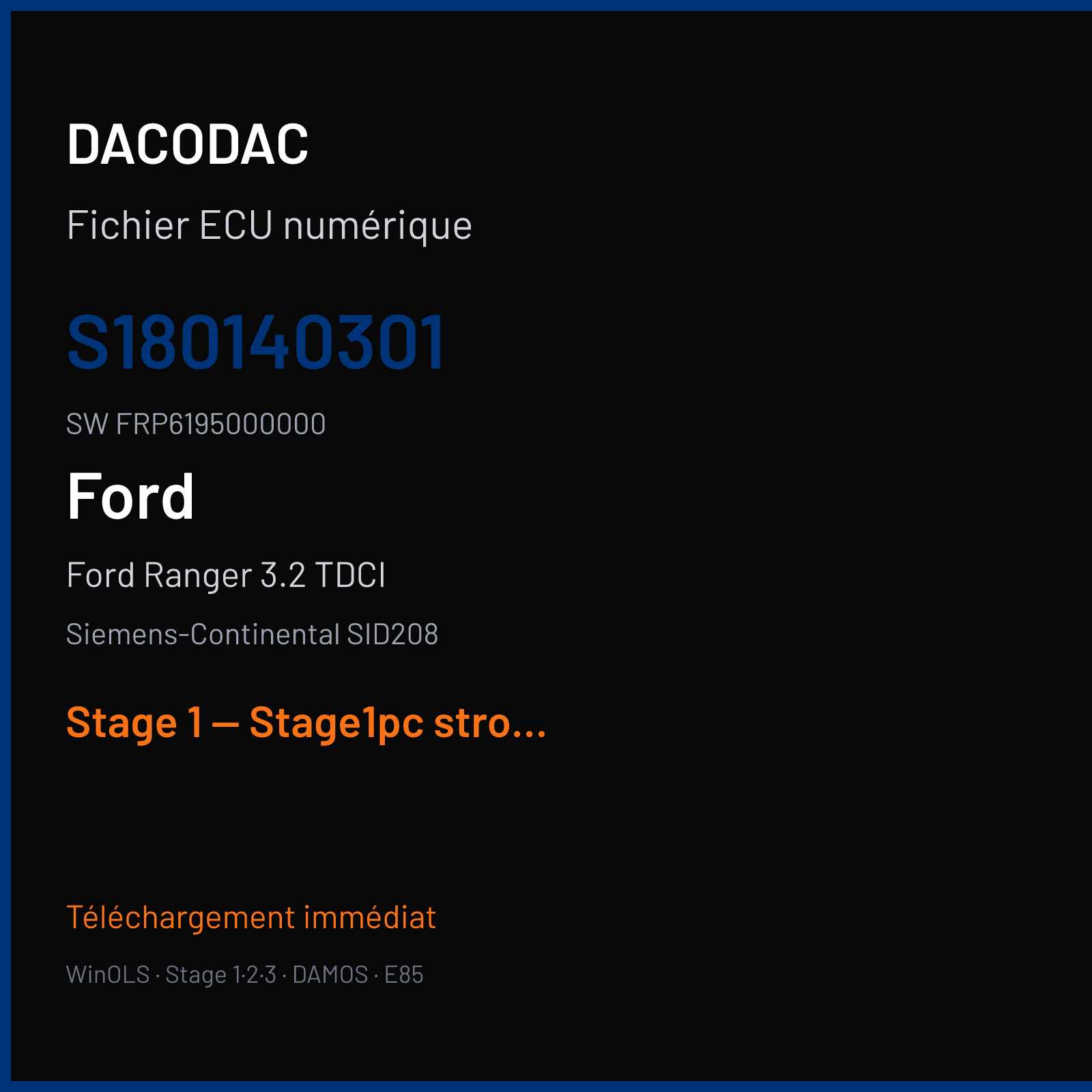 Ford Ranger 3.2 TDCI (2014) — Siemens-Continental SID208 — s180140301 · FRP6195000000 — Stage 1 — Stage1pc strong