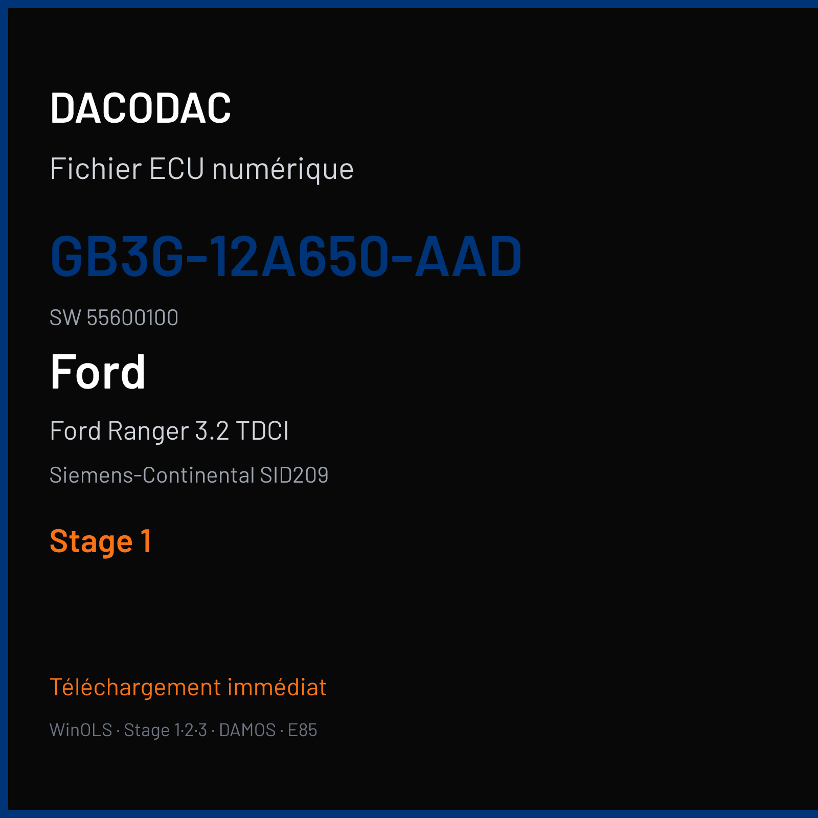 Ford Ranger 3.2 TDCI 200 ch (2014) — Siemens-Continental SID209 — GB3G-12A650-AAD · 55600100 · GB3G-12A650-BA — Stage 1