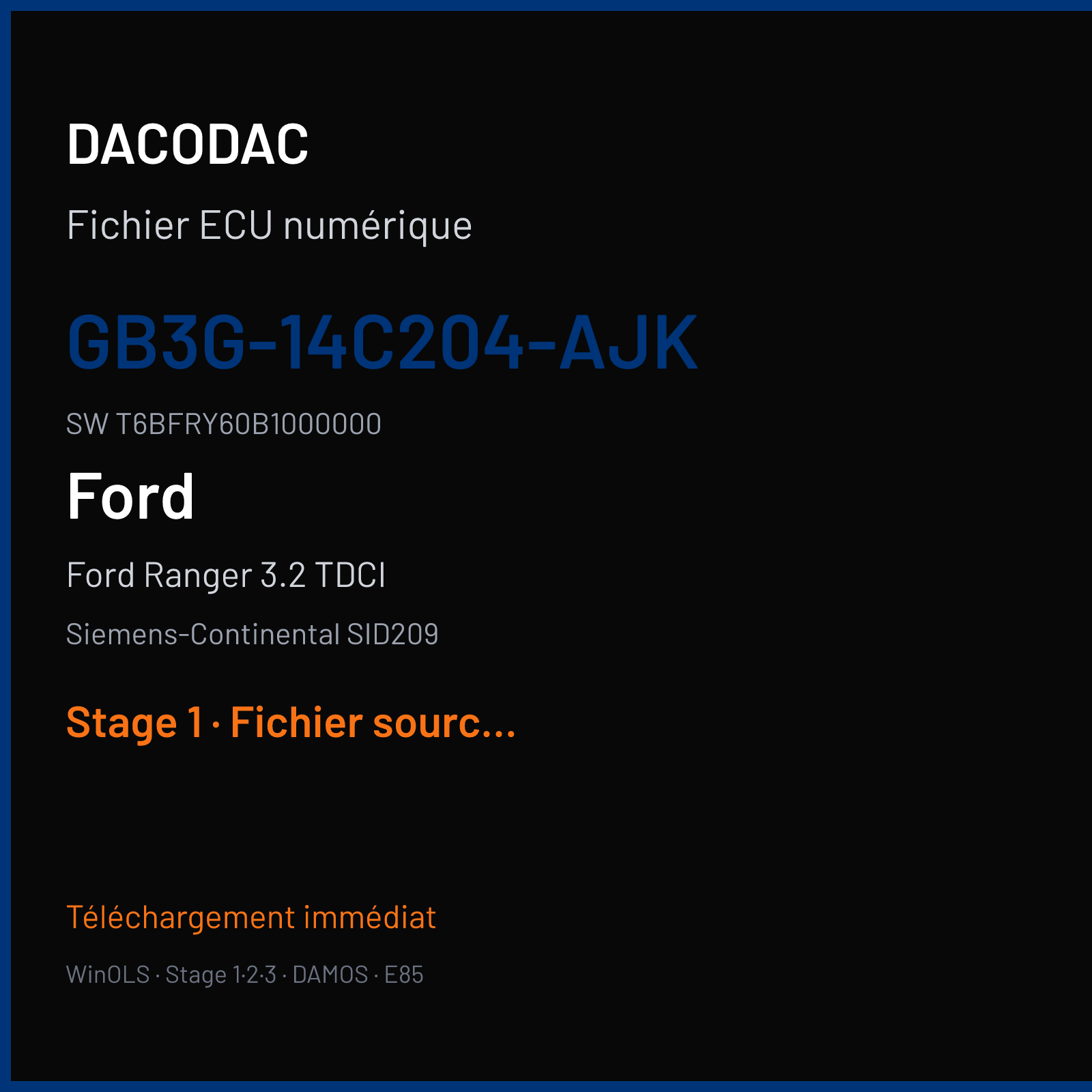 Ford Ranger 3.2 TDCI (2017) — Siemens-Continental SID209 — GB3G-14C204-AJK · T6BFRY60B1000000 — Stage 1