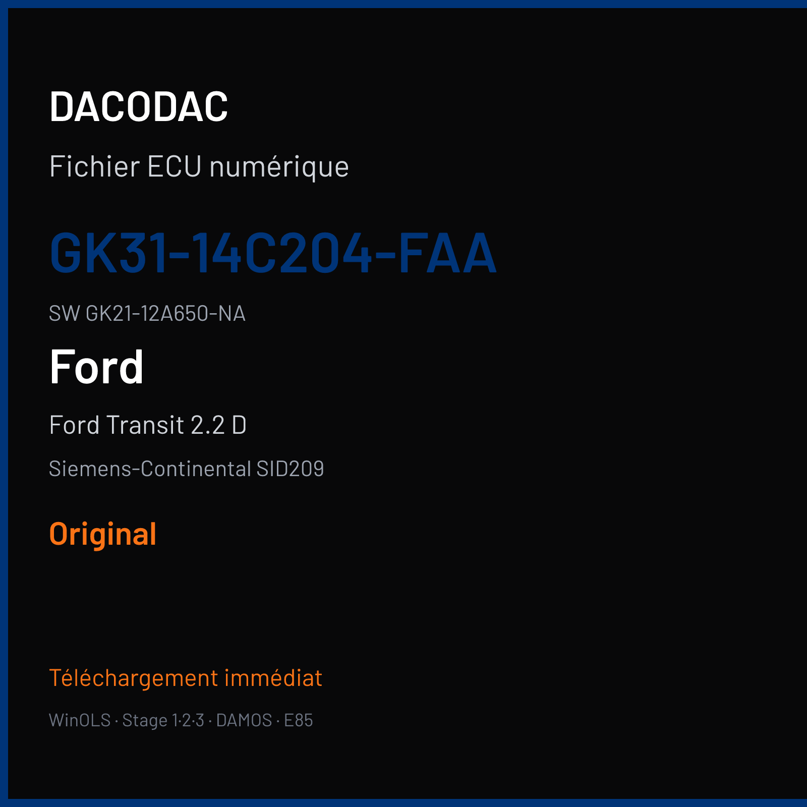Ford Transit 2.2 D 100 ch (2018) — Siemens-Continental SID209 — GK31-14C204-FAA · GK21-12A650-NA — Original