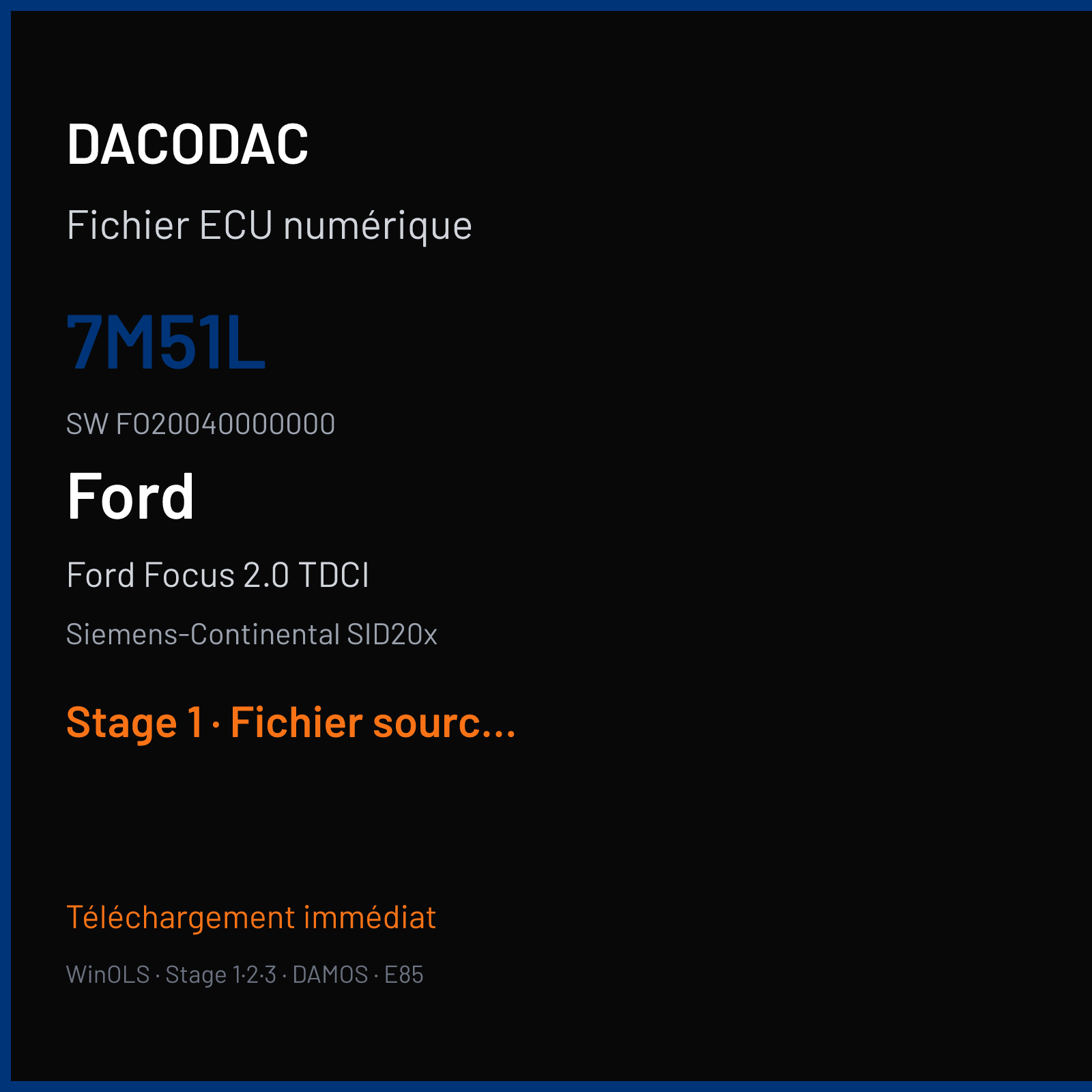 Ford Focus 2.0 TDCI (2008) — Siemens-Continental SID20x — 7M51L · FO20040000000 — Stage 1