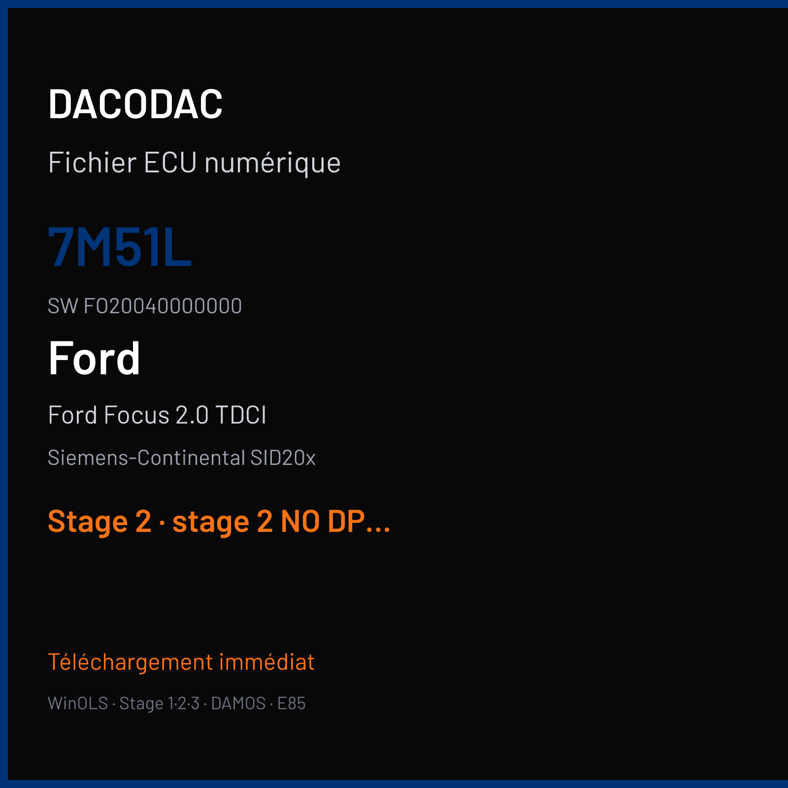 Ford Focus 2.0 TDCI (2008) — Siemens-Continental SID20x — 7M51L · FO20040000000 — Stage 2