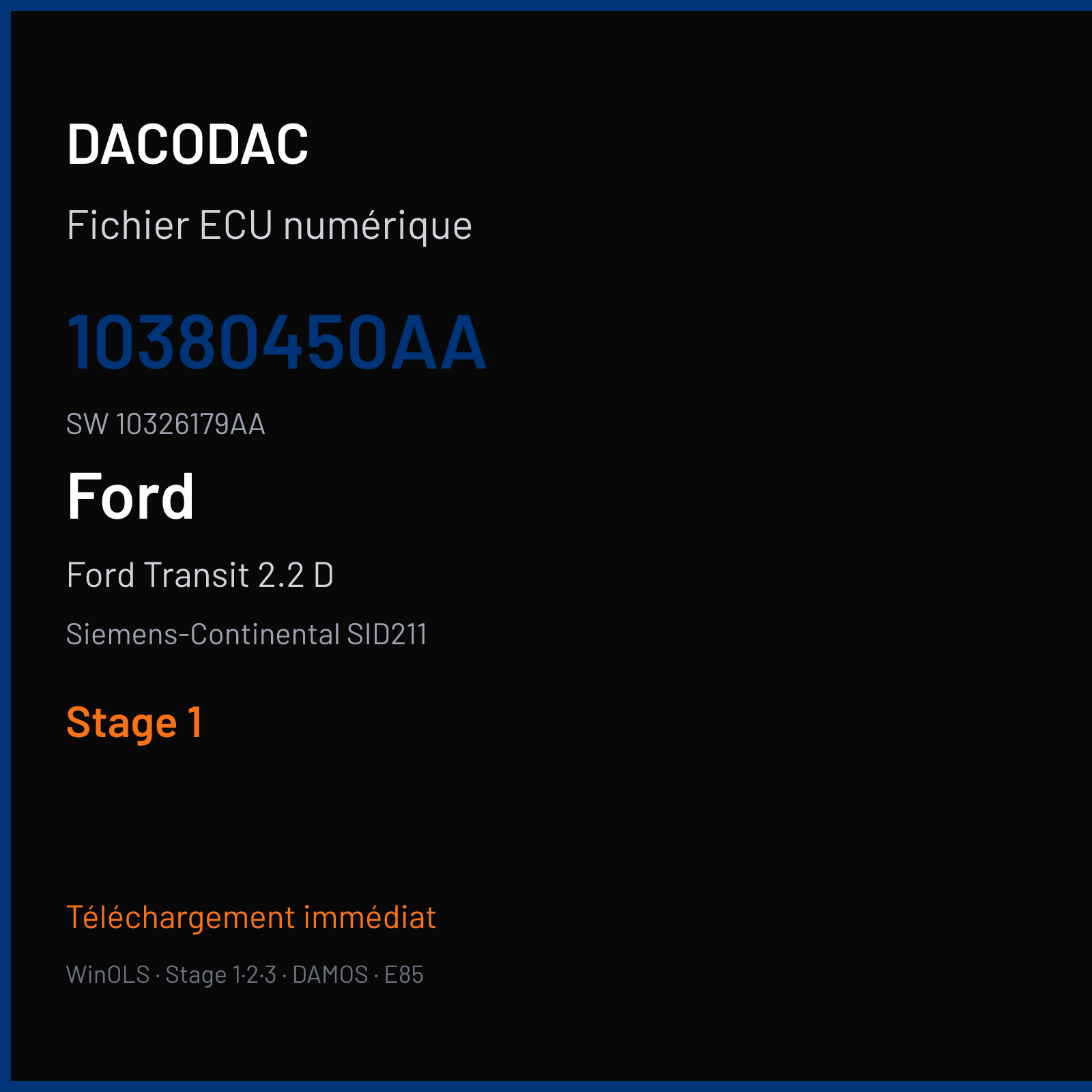 Ford Transit 2.2 D 170 ch (2018) — Siemens-Continental SID211 — 10380450AA · 10326179AA · 10380461AA — Stage 1