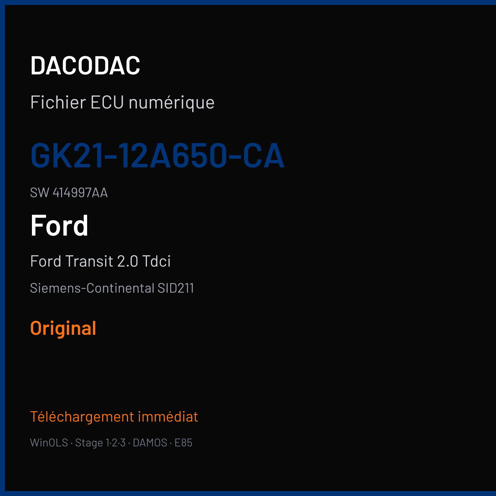 Ford Transit 2.0 Tdci 170 ch — Siemens-Continental SID211 — GK21-12A650-CA · 414997AA — Original
