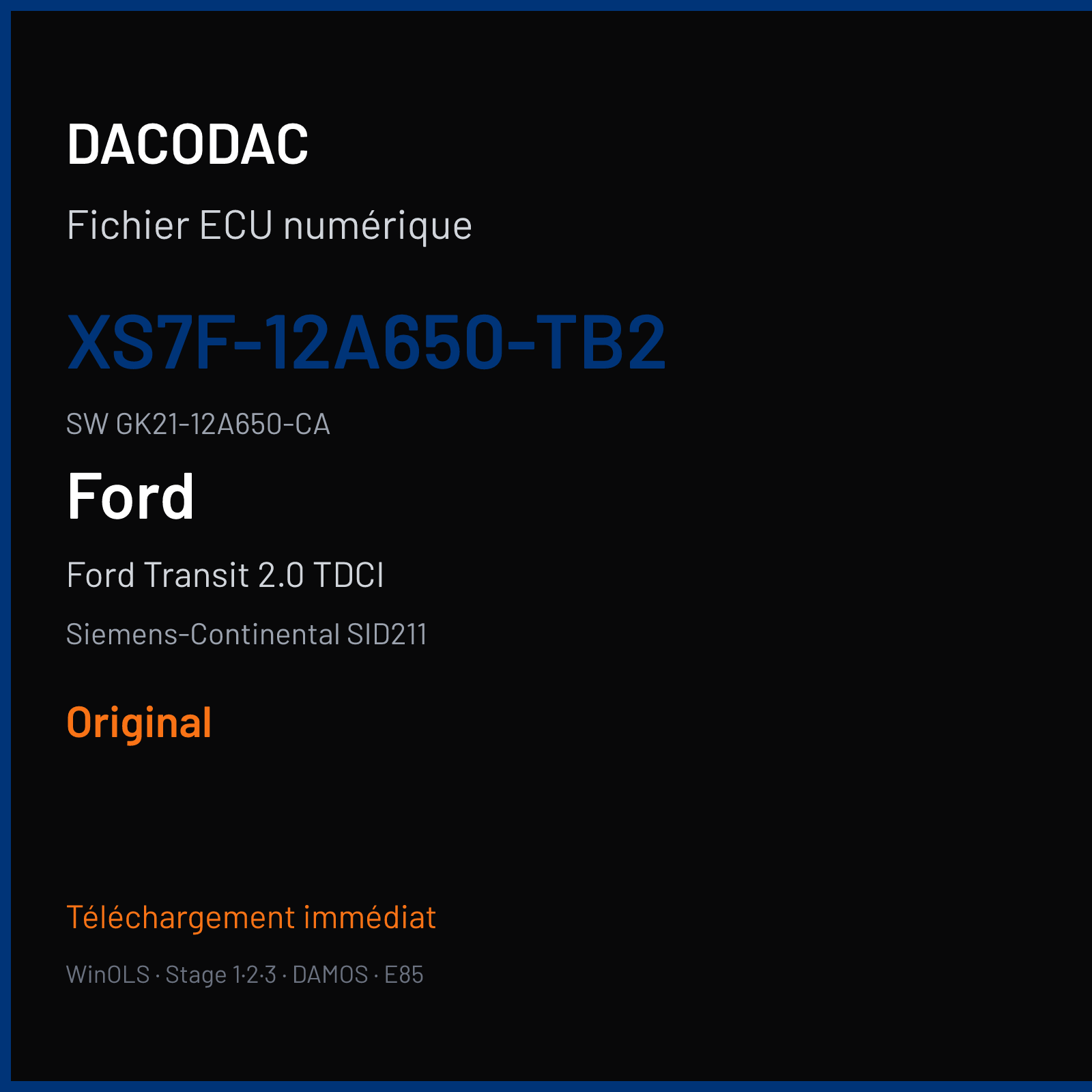Ford Transit 2.0 TDCI 170 ch (2019) — Siemens-Continental SID211 — XS7F-12A650-TB2 · GK21-12A650-CA · 10326179AA------PAN1 — Original