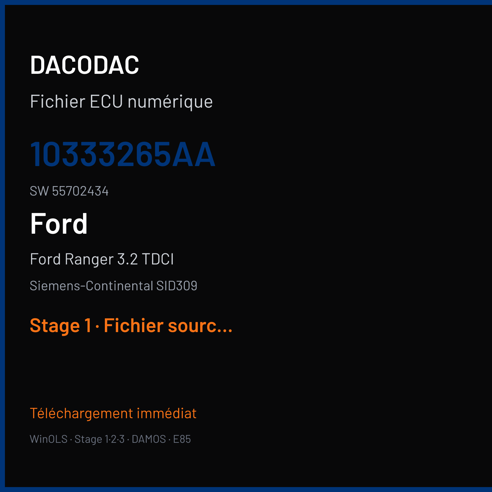 Ford Ranger 3.2 TDCI 200 ch (2016) — Siemens-Continental SID309 — 10333265AA · 55702434 · T6BFRK5070000000 — Stage 1