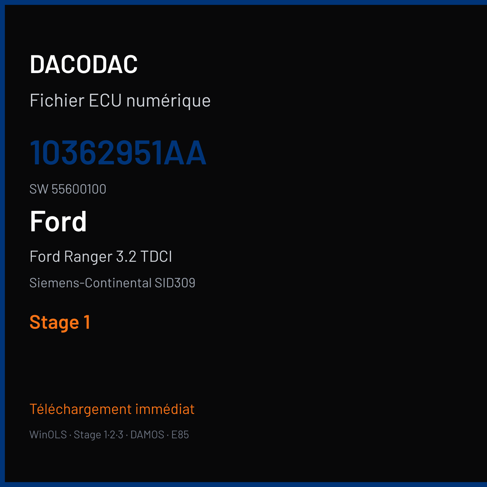 Ford Ranger 3.2 TDCI 200 ch (2017) — Siemens-Continental SID309 — 10362951AA · 55600100 · T6BFRY60B1000000 — Stage 1