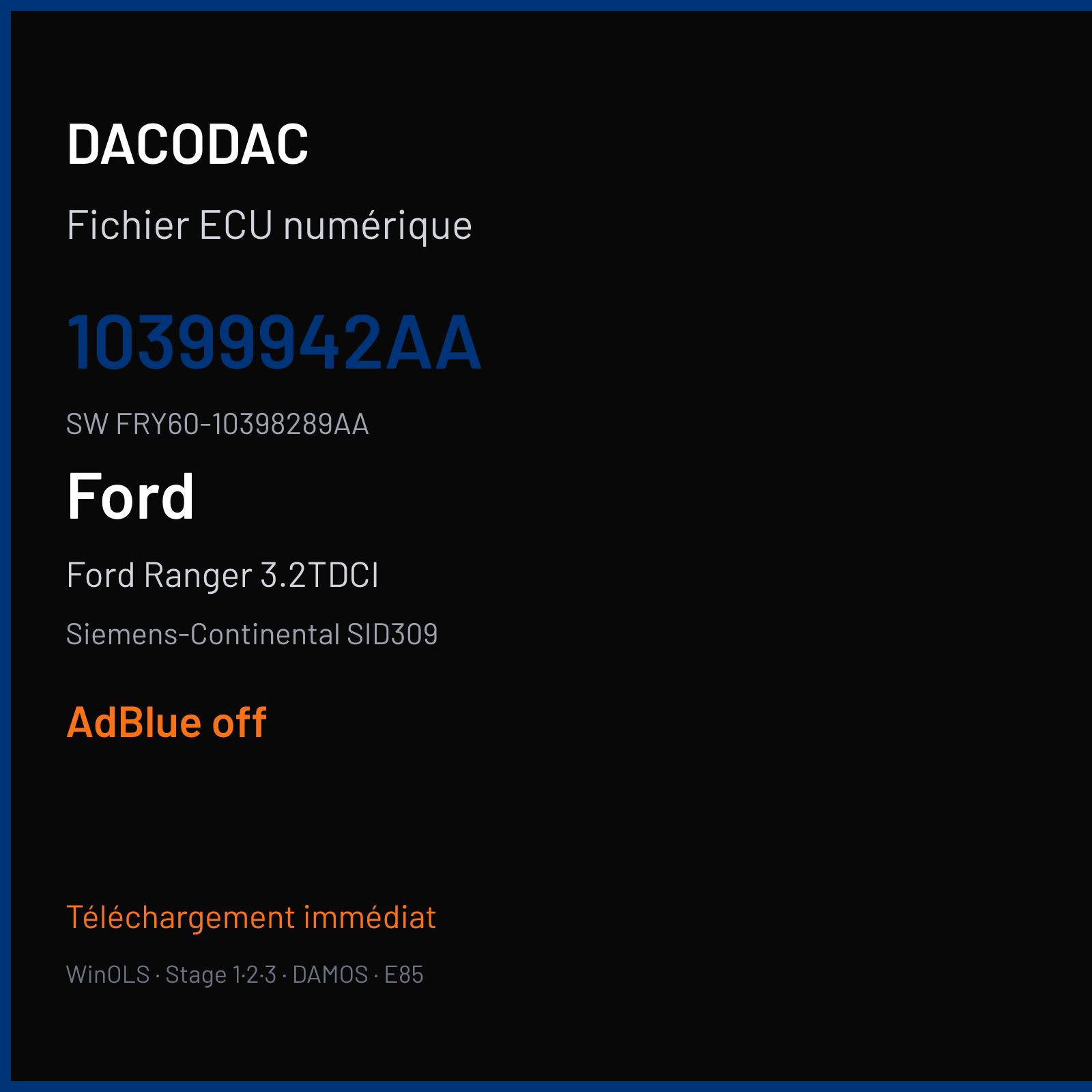 Ford Ranger 3.2TDCI 204 ch (2017) — Siemens-Continental SID309 — 10399942AA · FRY60-10398289AA — ADBLUE off