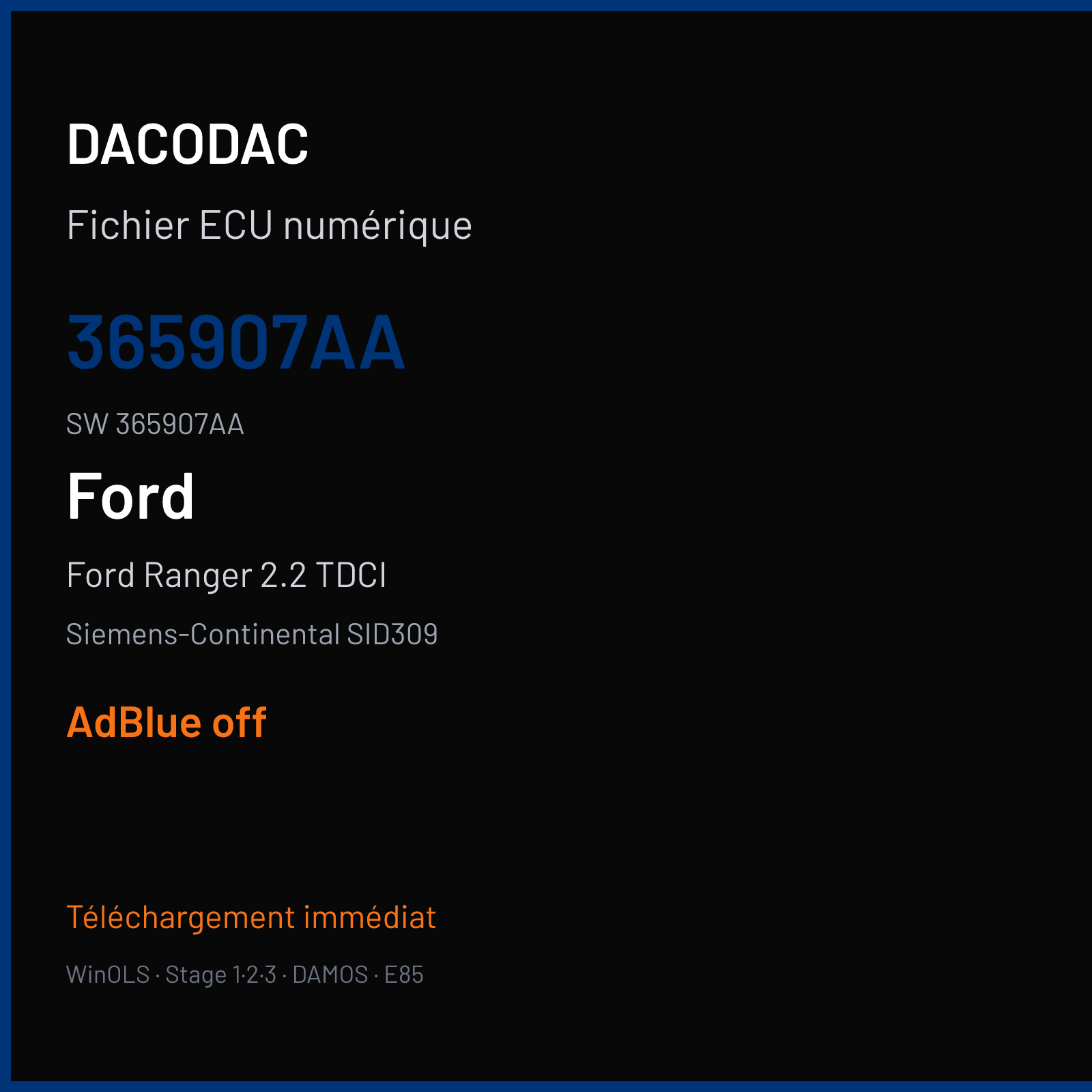 Ford Ranger 2.2 TDCI 160 ch (2017) — Siemens-Continental SID309 — 365907AA · 365907AA — ADBLUE off