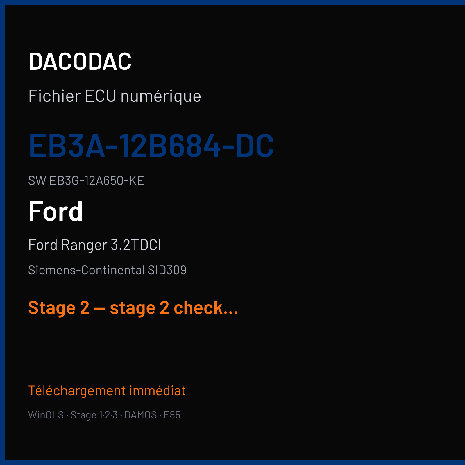 Ford Ranger 3.2TDCI (2018) — Siemens-Continental SID309 — EB3A-12B684-DC · EB3G-12A650-KE — Stage 2 — stage 2 checksum ok +20kw +52nm