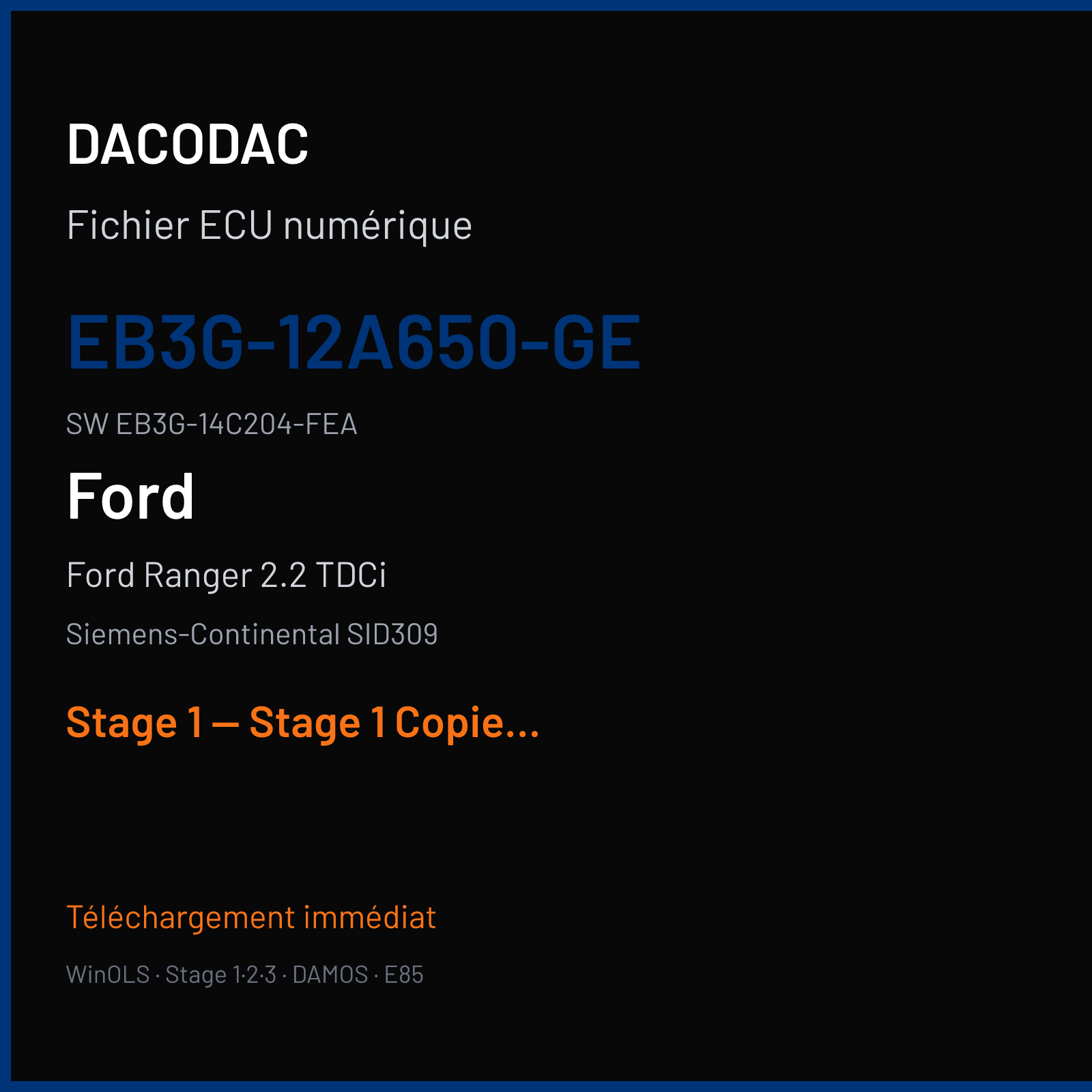Ford Ranger 2.2 TDCi (2017) — Siemens-Continental SID309 — EB3G-12A650-GE · EB3G-14C204-FEA — Stage 1 — Stage 1 Copied from good file