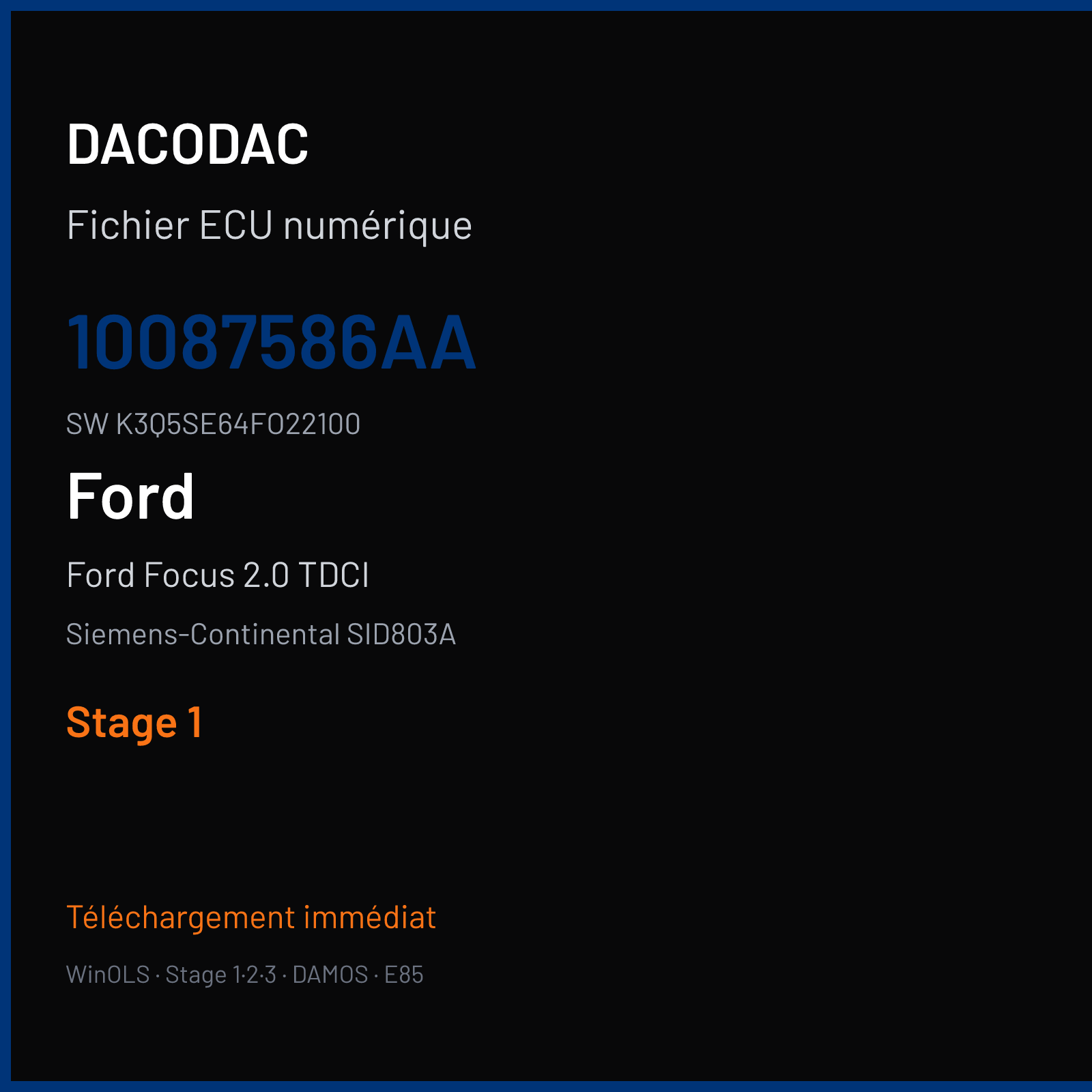 Ford Focus 2.0 TDCI 136 ch (2009) — Siemens-Continental SID803A — 10087586AA · K3Q5SE64FO22100 · FO20021000000 — Stage 1