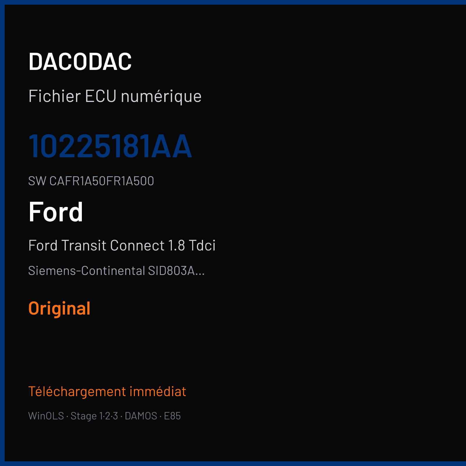 Ford Transit Connect 1.8 Tdci 75 ch — Siemens-Continental SID803A-SID202 — 10225181AA · CAFR1A50FR1A500 · FR1D0A5000000 — Original