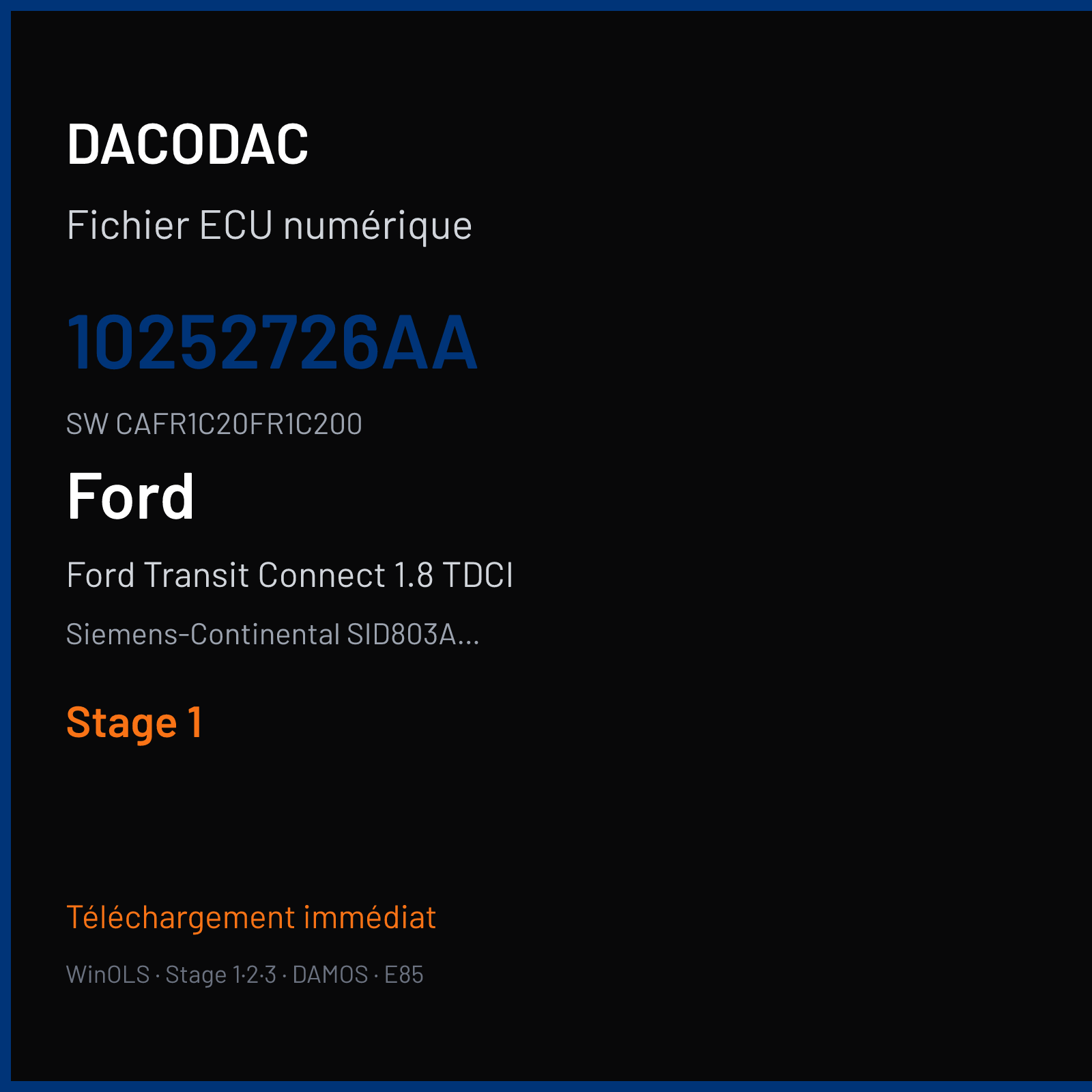 Ford Transit Connect 1.8 TDCI 75 ch (2013) — Siemens-Continental SID803A-SID202 — 10252726AA · CAFR1C20FR1C200 · FR1D0C2000000 — Stage 1