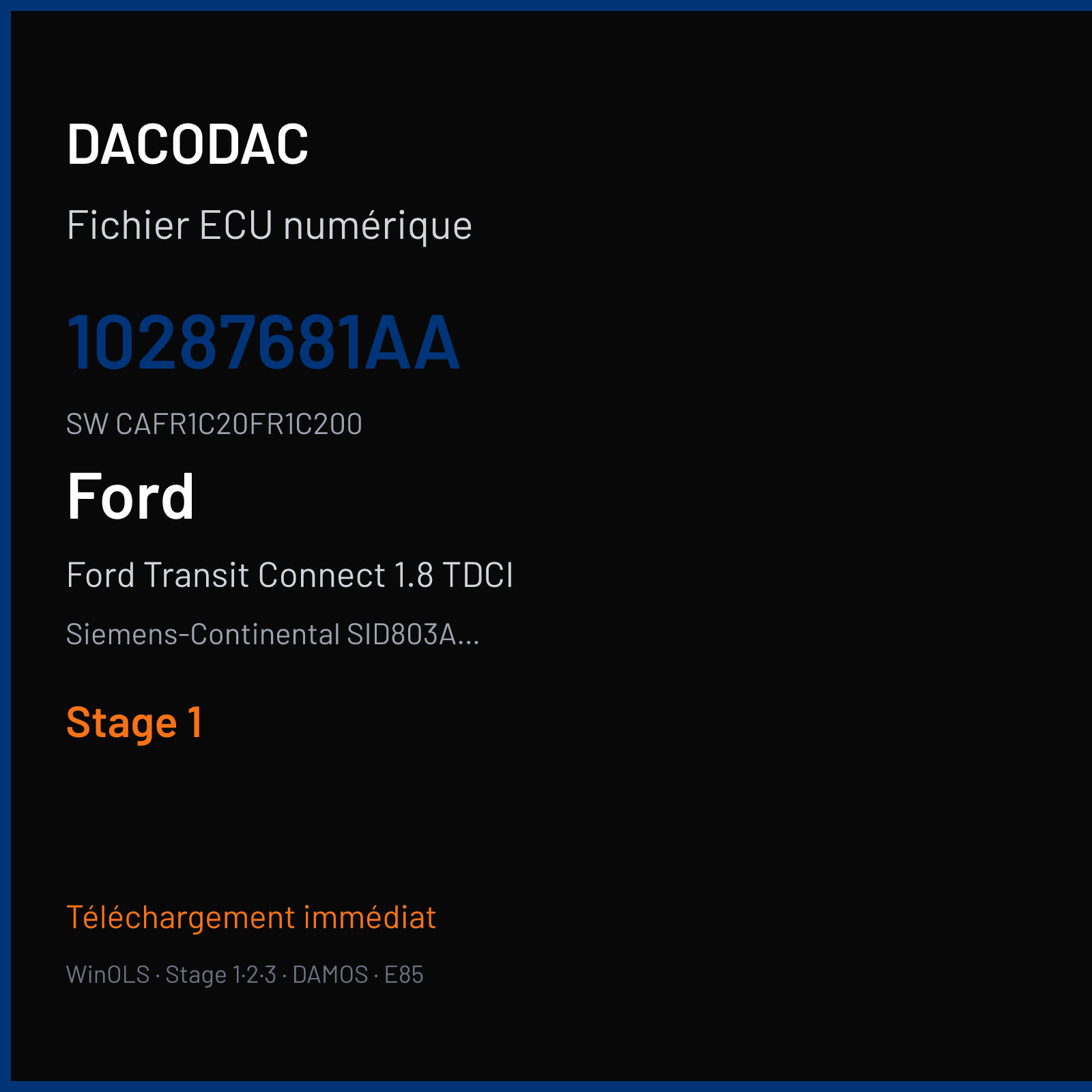 Ford Transit Connect 1.8 TDCI 90 ch (2012) — Siemens-Continental SID803A-SID202 — 10287681AA · CAFR1C20FR1C200 · FR1D0C2000000 — Stage 1