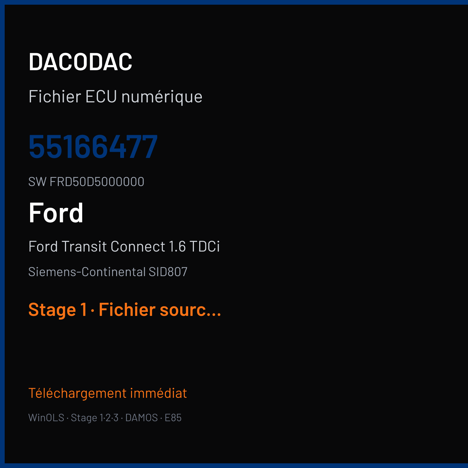 Ford Transit Connect 1.6 TDCi (2015) — Siemens-Continental SID807 — 55166477 · FRD50D5000000 — Stage 1