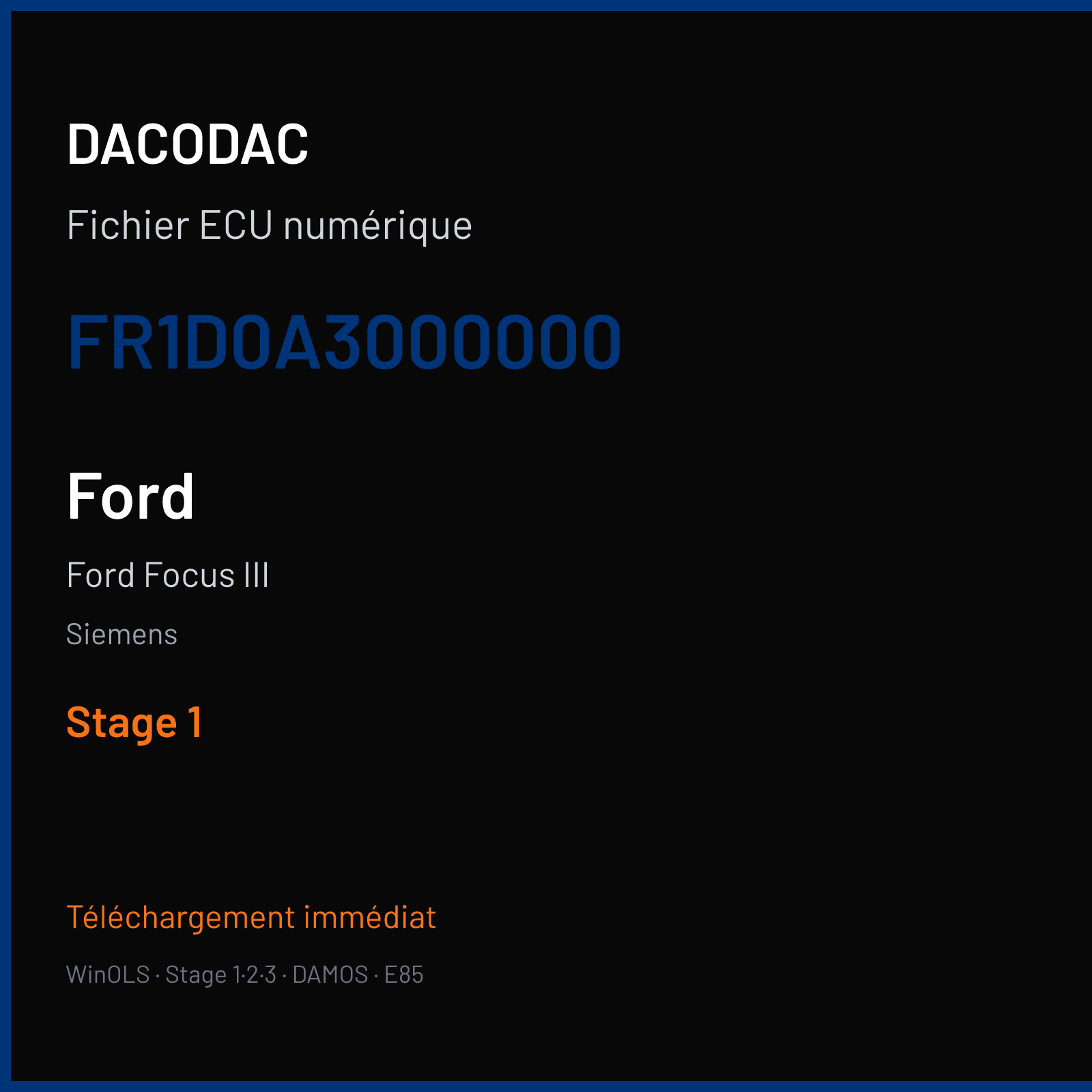 Ford Focus III (2012) — Siemens — FR1D0A3000000 — Stage 1