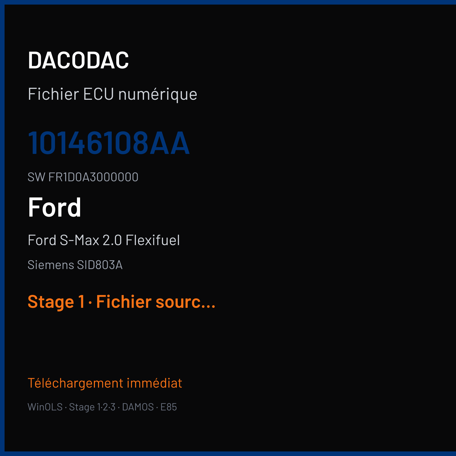 Ford S-Max 2.0 Flexifuel (2008) — Siemens SID803A — 10146108AA · FR1D0A3000000 — Stage 1