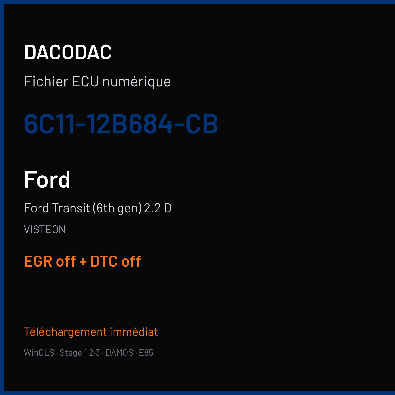 Ford Transit (6th gen) 2.2 D — VISTEON — 6C11-12B684-CB — EGR off + DTC off