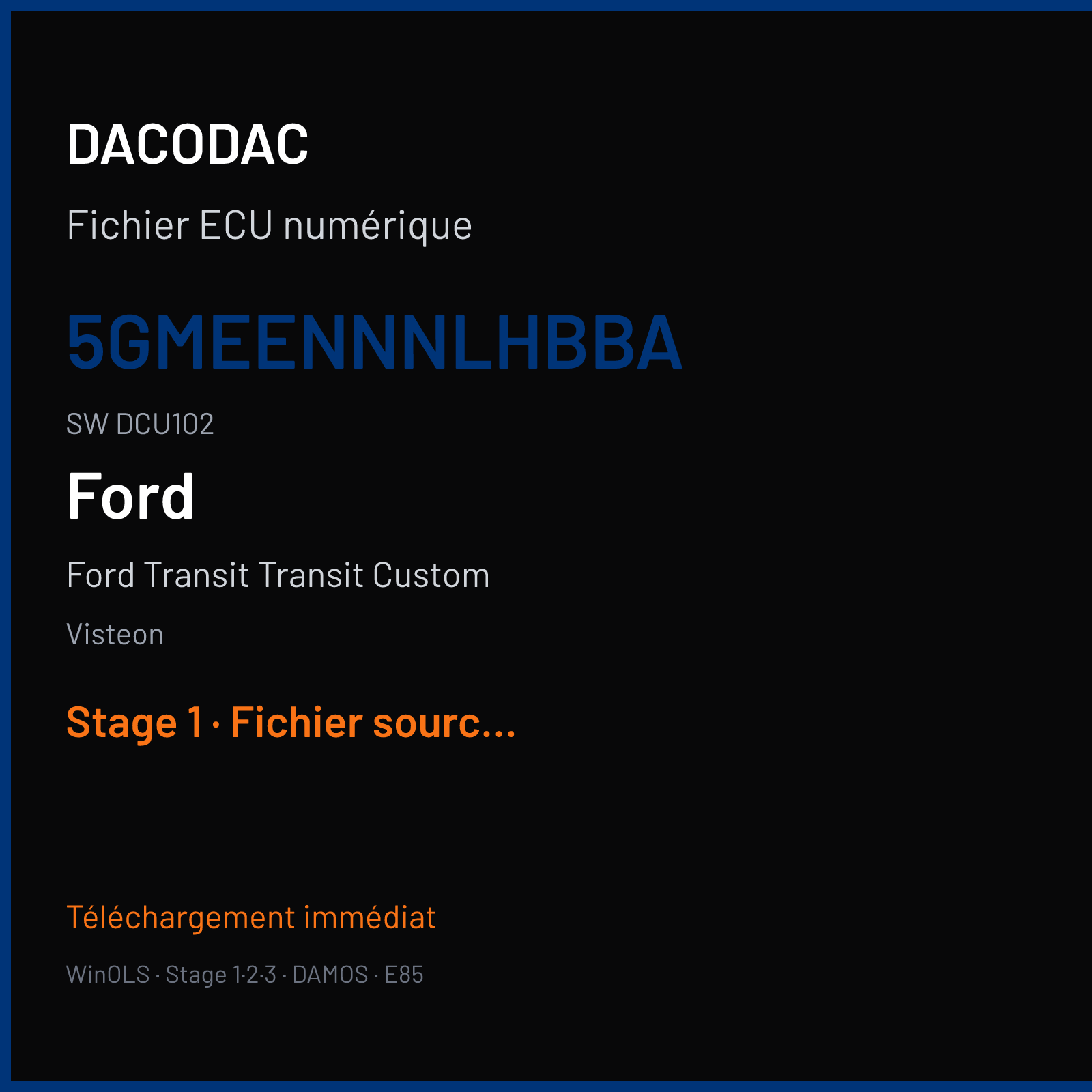 Ford Transit Transit Custom (2015) — Visteon — 5GMEENNNLHBBA · DCU102 — Stage 1