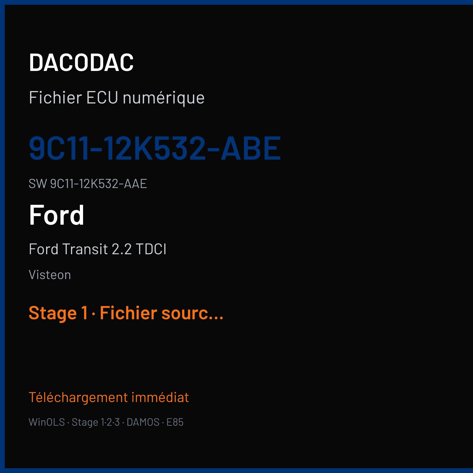 Ford Transit 2.2 TDCI 140 ch (2009) — Visteon — 9C11-12K532-ABE · 9C11-12K532-AAE · 9C11-12K532-YE ST10 — Stage 1