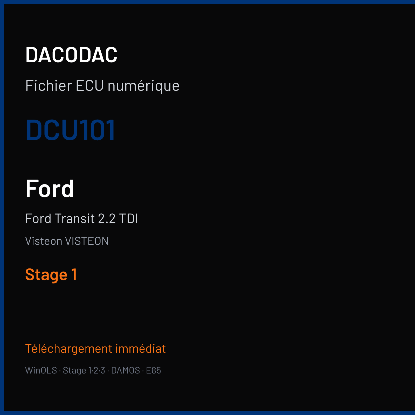 Ford Transit 2.2 TDI (2016) — Visteon VISTEON — DCU101 — Stage 1