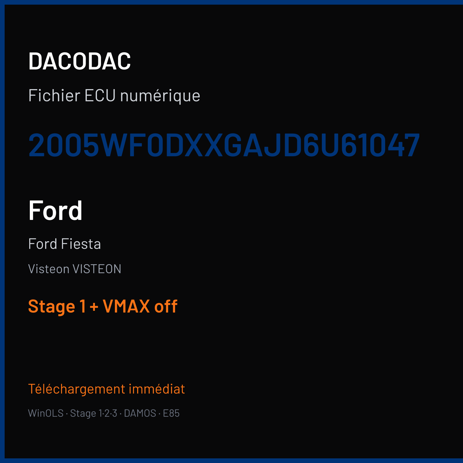 Ford Fiesta (2008) — Visteon VISTEON — 2005WF0DXXGAJD6U61047 — Stage 1 + VMAX off