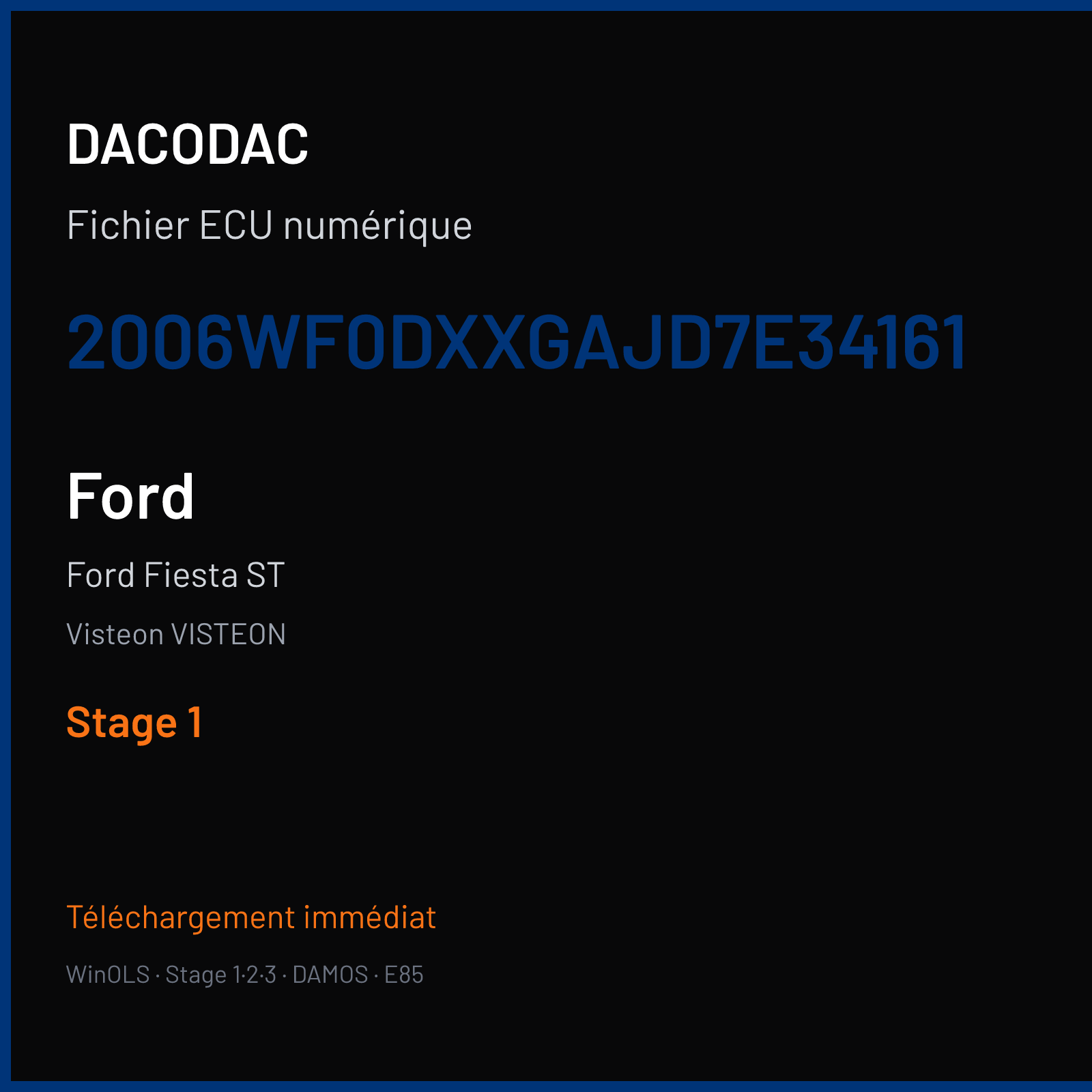 Ford Fiesta ST (2006) — Visteon VISTEON — 2006WF0DXXGAJD7E34161 — Stage 1