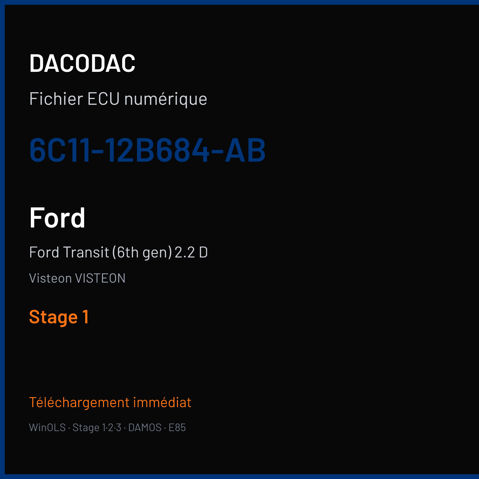 Ford Transit (6th gen) 2.2 D — Visteon VISTEON — 6C11-12B684-AB — Stage 1
