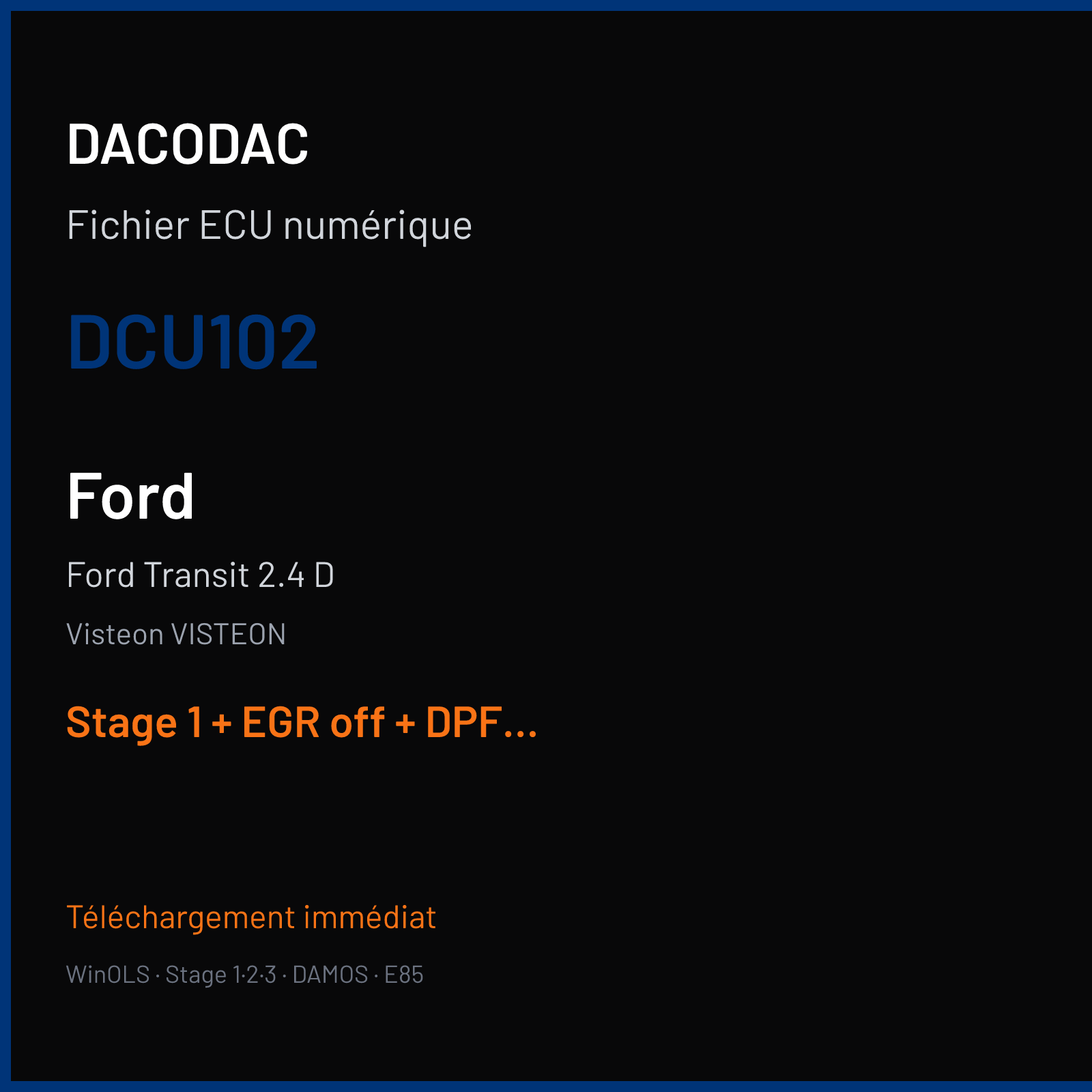 Ford Transit 2.4 D (2010) — Visteon VISTEON — DCU102 — Stage 1 + EGR off + DPF off