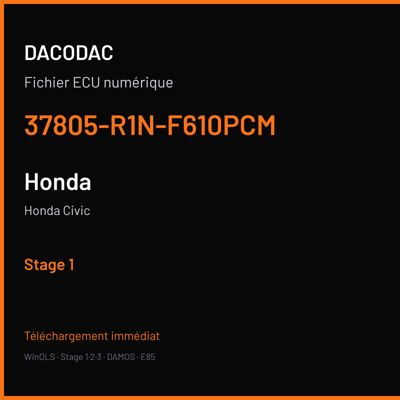 Honda Civic (2015) — 37805-R1N-F610PCM — Stage 1