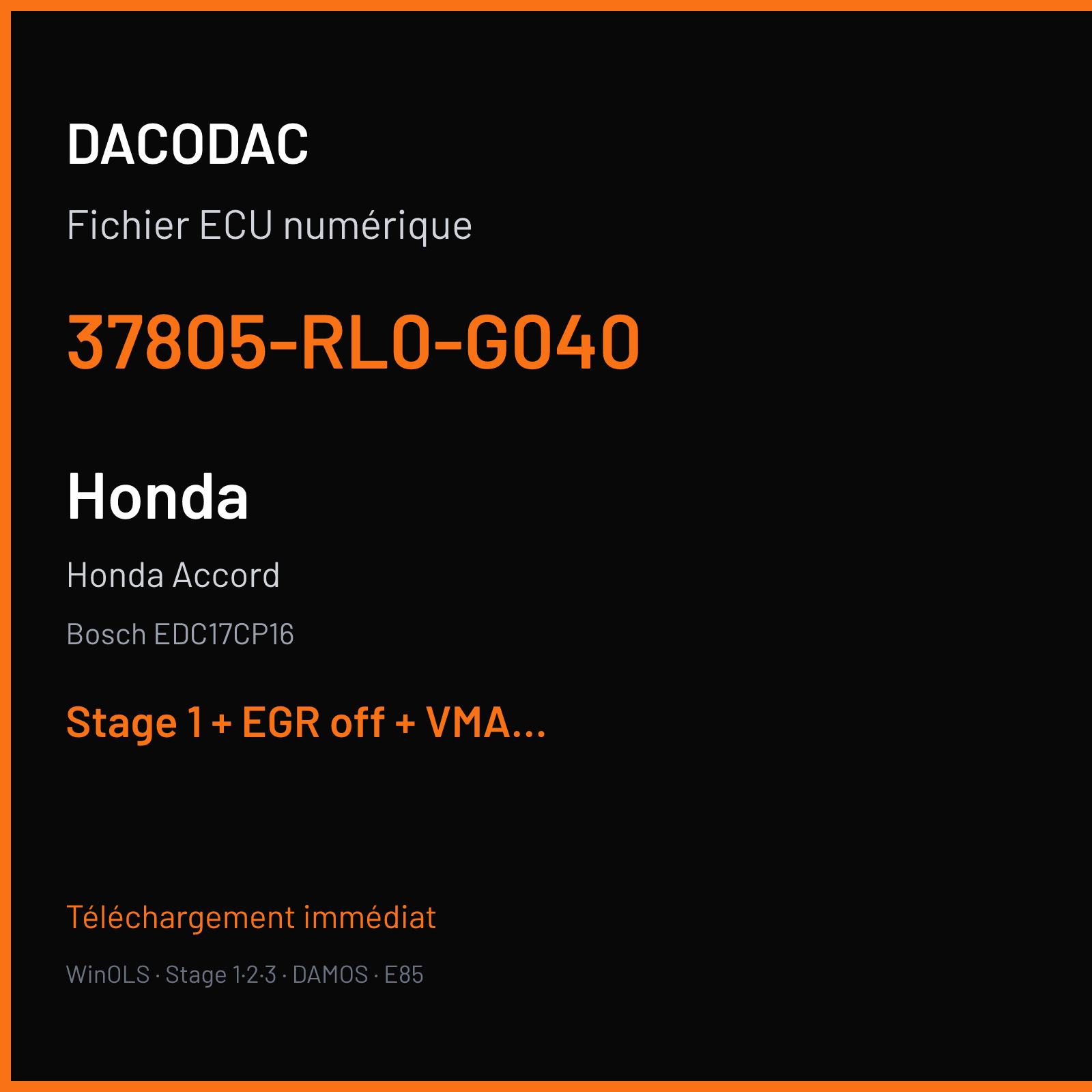 Honda Accord (2009) — Bosch EDC17CP16 — 37805-RL0-G040 — Stage 1 + EGR off + VMAX off