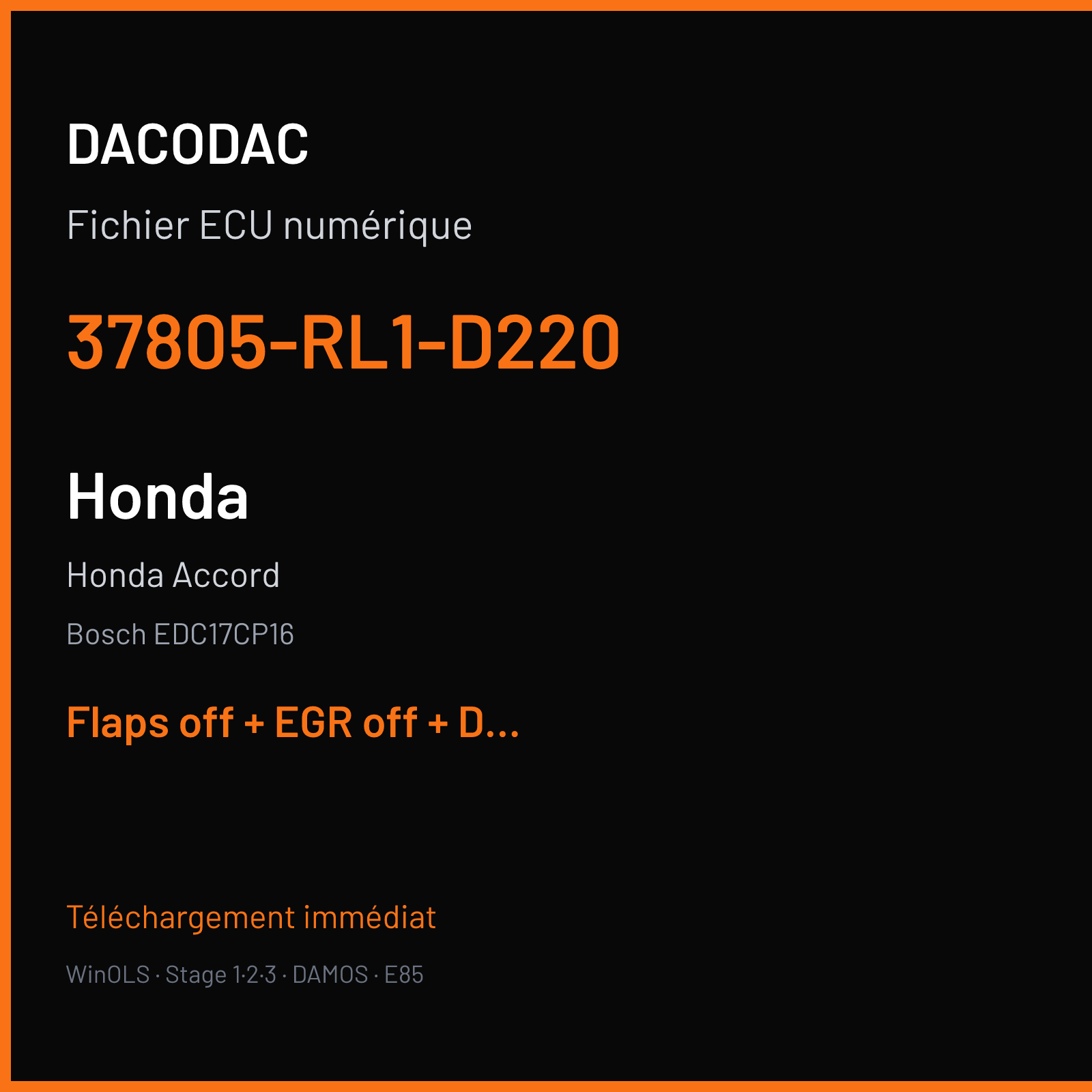 Honda Accord (2011) — Bosch EDC17CP16 — 37805-RL1-D220 — Flaps off + EGR off + DPF off