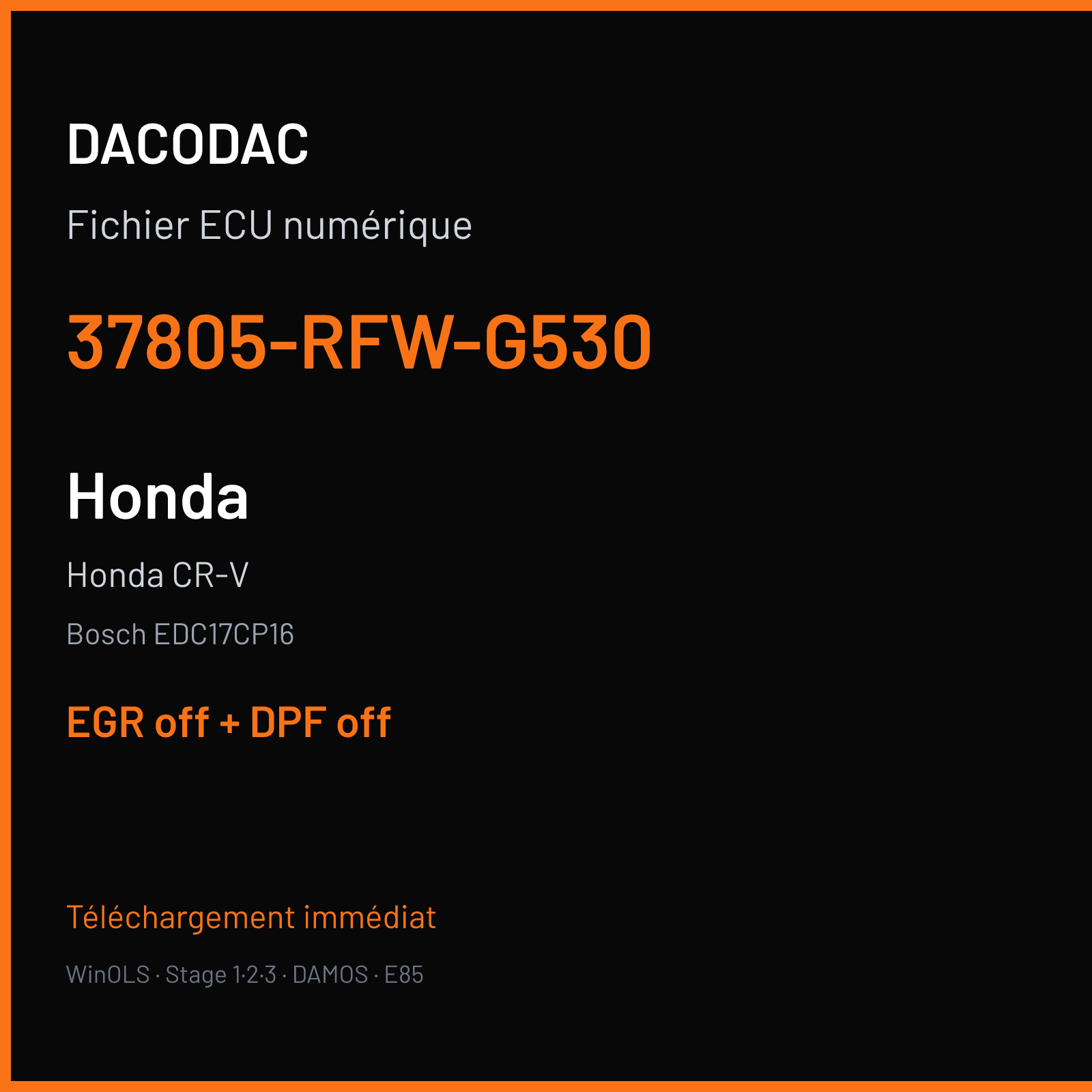 Honda CR-V (2010) — Bosch EDC17CP16 — 37805-RFW-G530 — EGR off + DPF off
