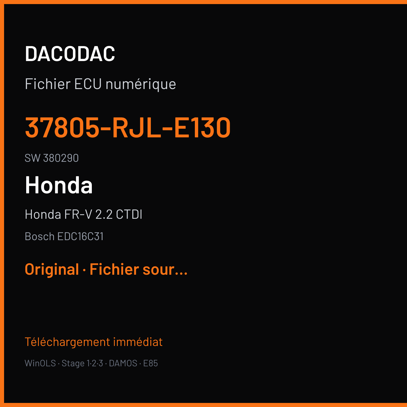 Honda FR-V 2.2 CTDI (2005) — Bosch EDC16C31 — 37805-RJL-E130 · 380290 — Original