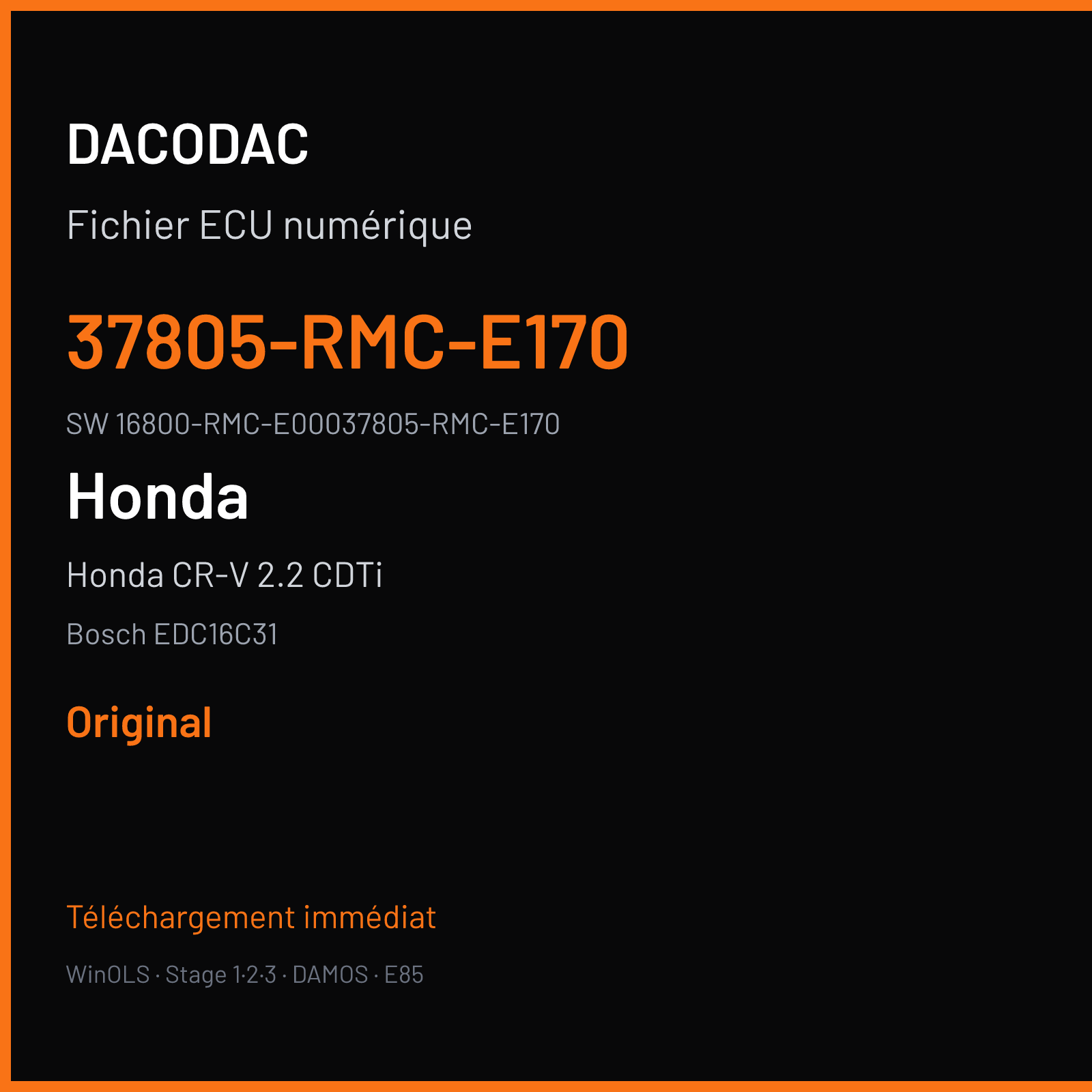 Honda CR-V 2.2 CDTi 140 ch (2008) — Bosch EDC16C31 — 37805-RMC-E170 · 16800-RMC-E00037805-RMC-E170 · 386715 — Original